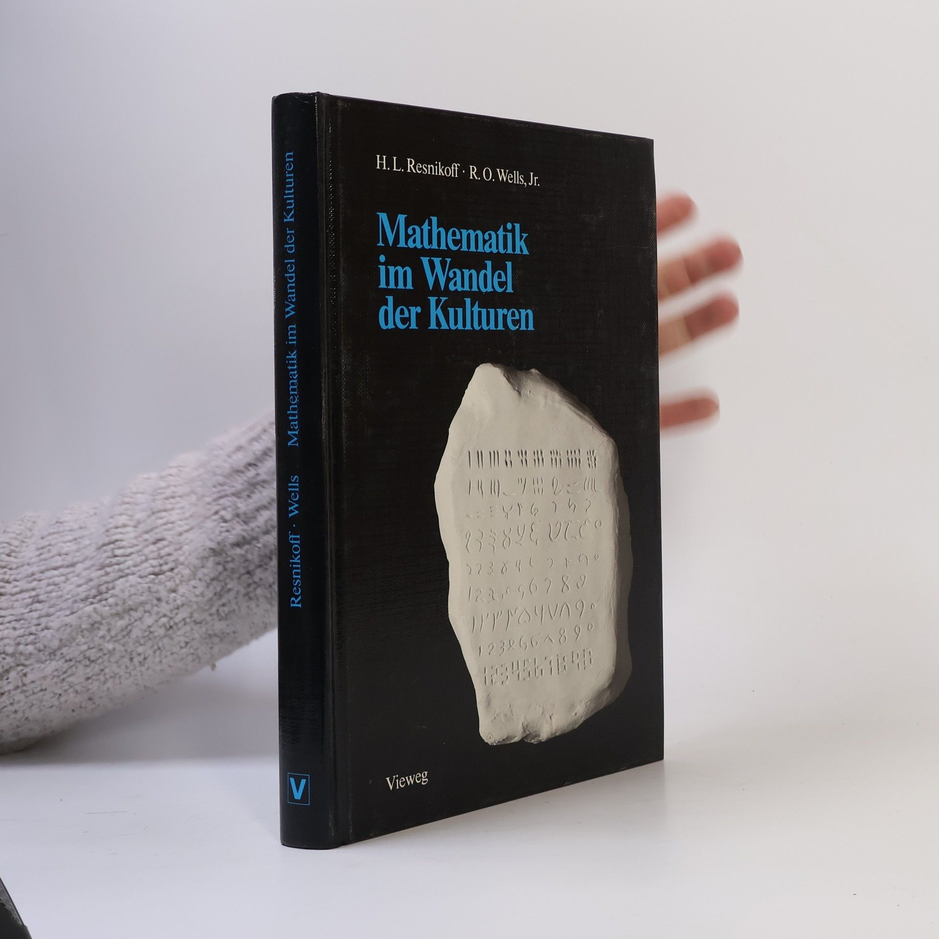 Howard L. Resnikoff Mathematik im Wandel der Kulturen