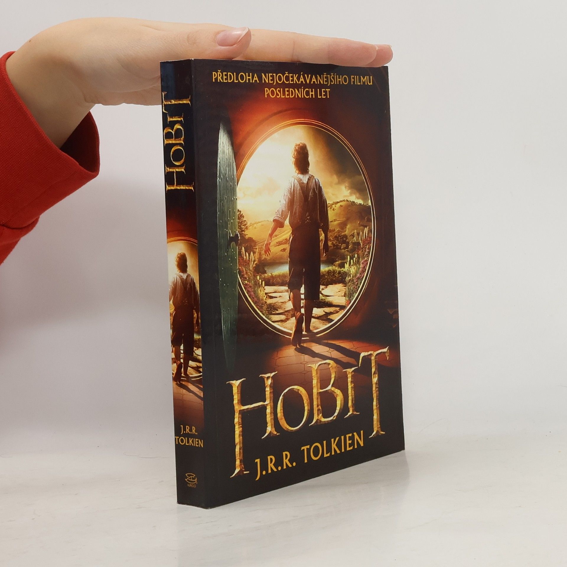 John Ronald Reuel Tolkien Hobit, aneb, Cesta tam a zase zpátky