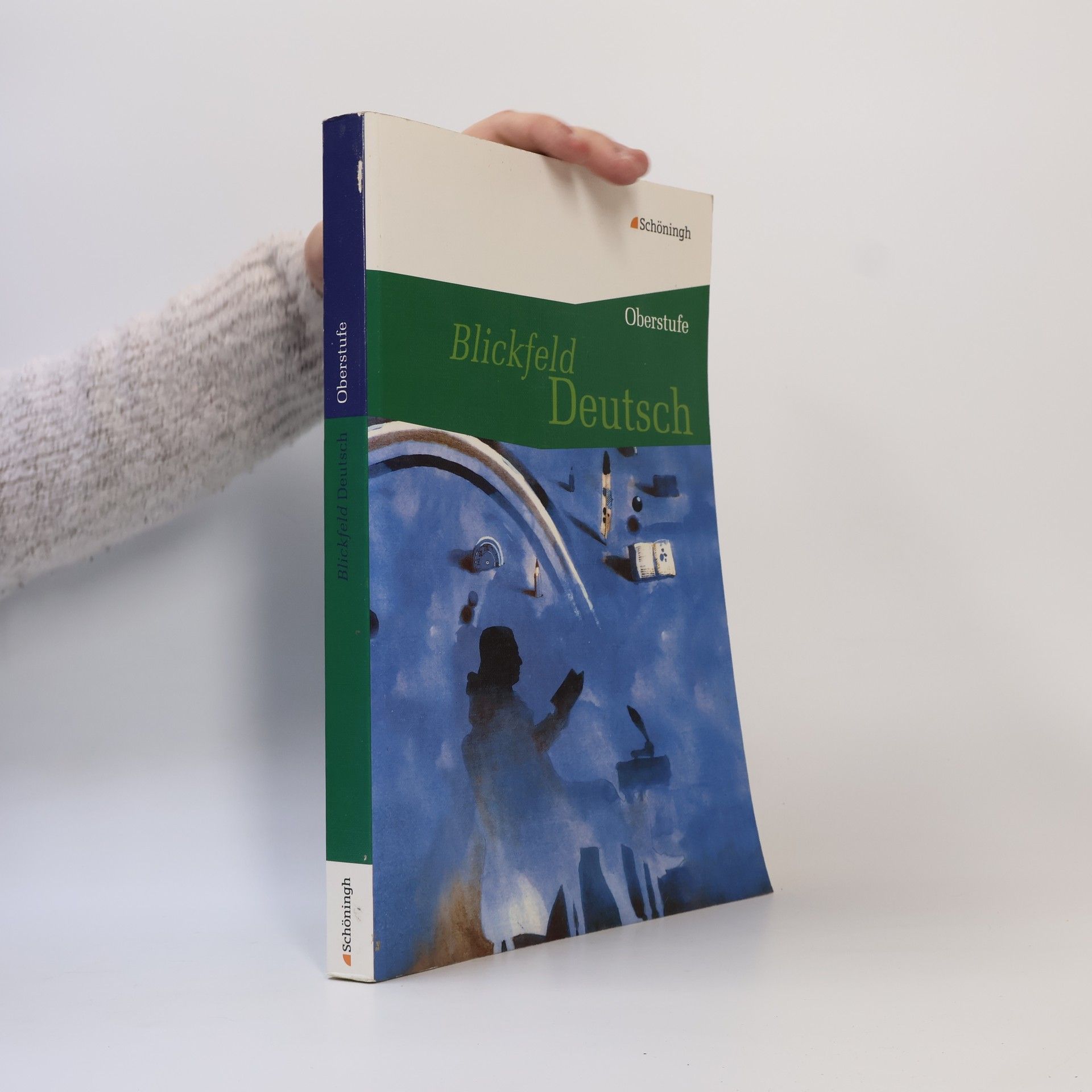 Blickfeld Deutsch. Schulbuch - Oberstufe