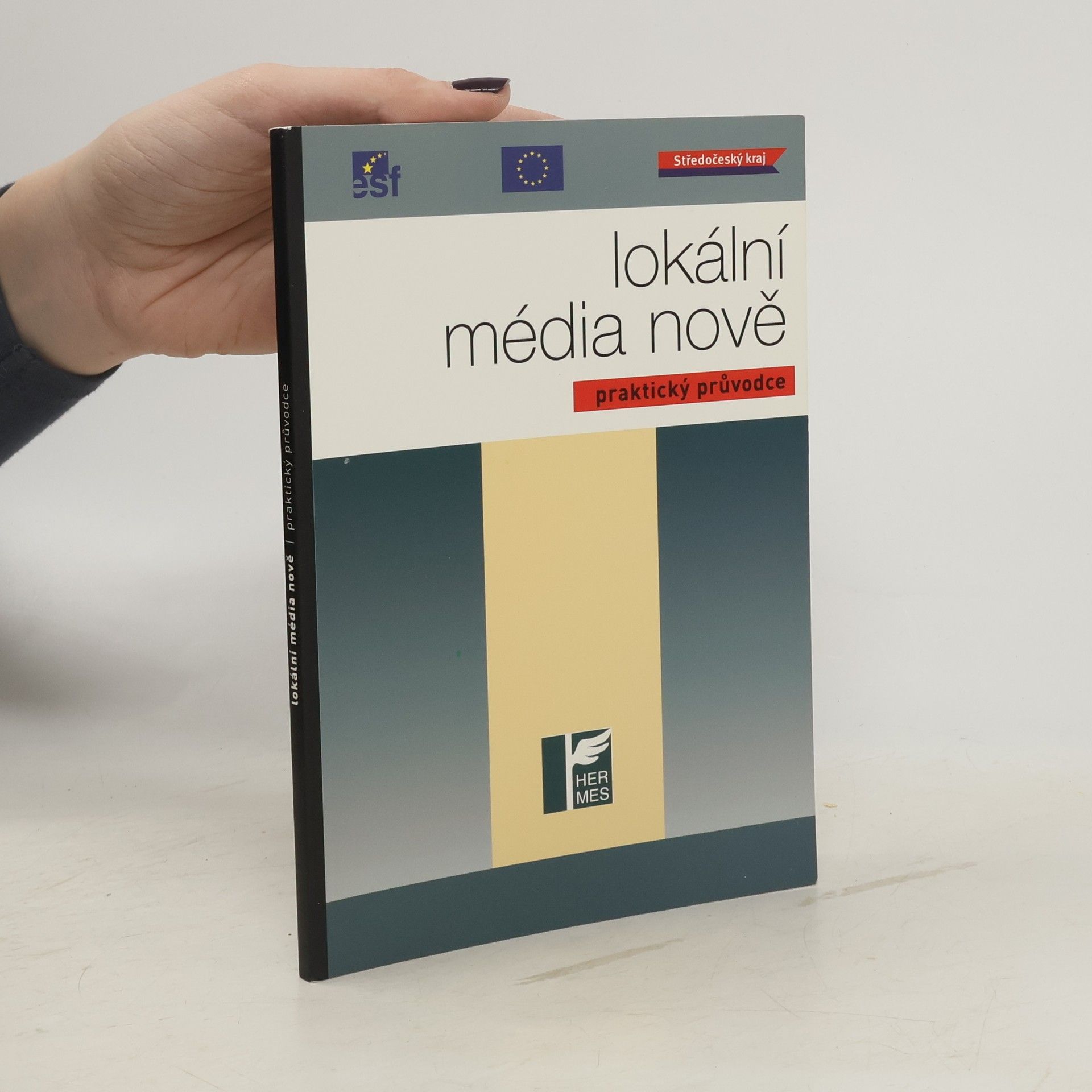 Kolektív autorov Lokální média nově