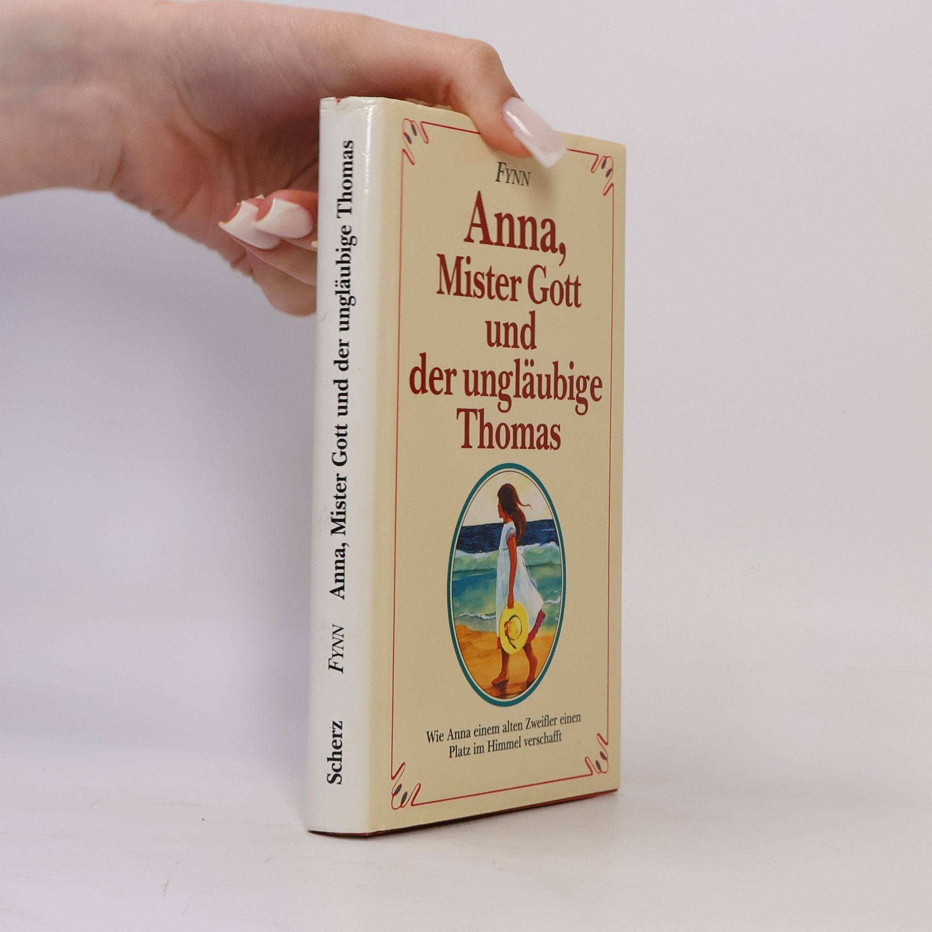 Fynn Anna, Mister Gott und der ungläubige Thomas