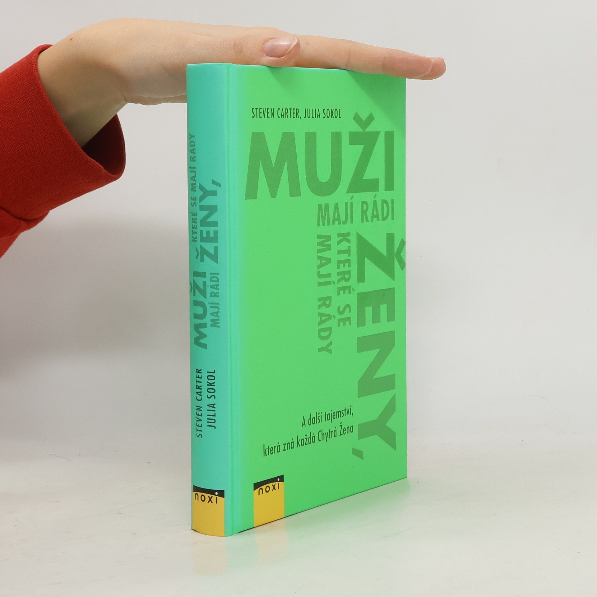 Muži mají rádi ženy, které mají rády samy sebe
