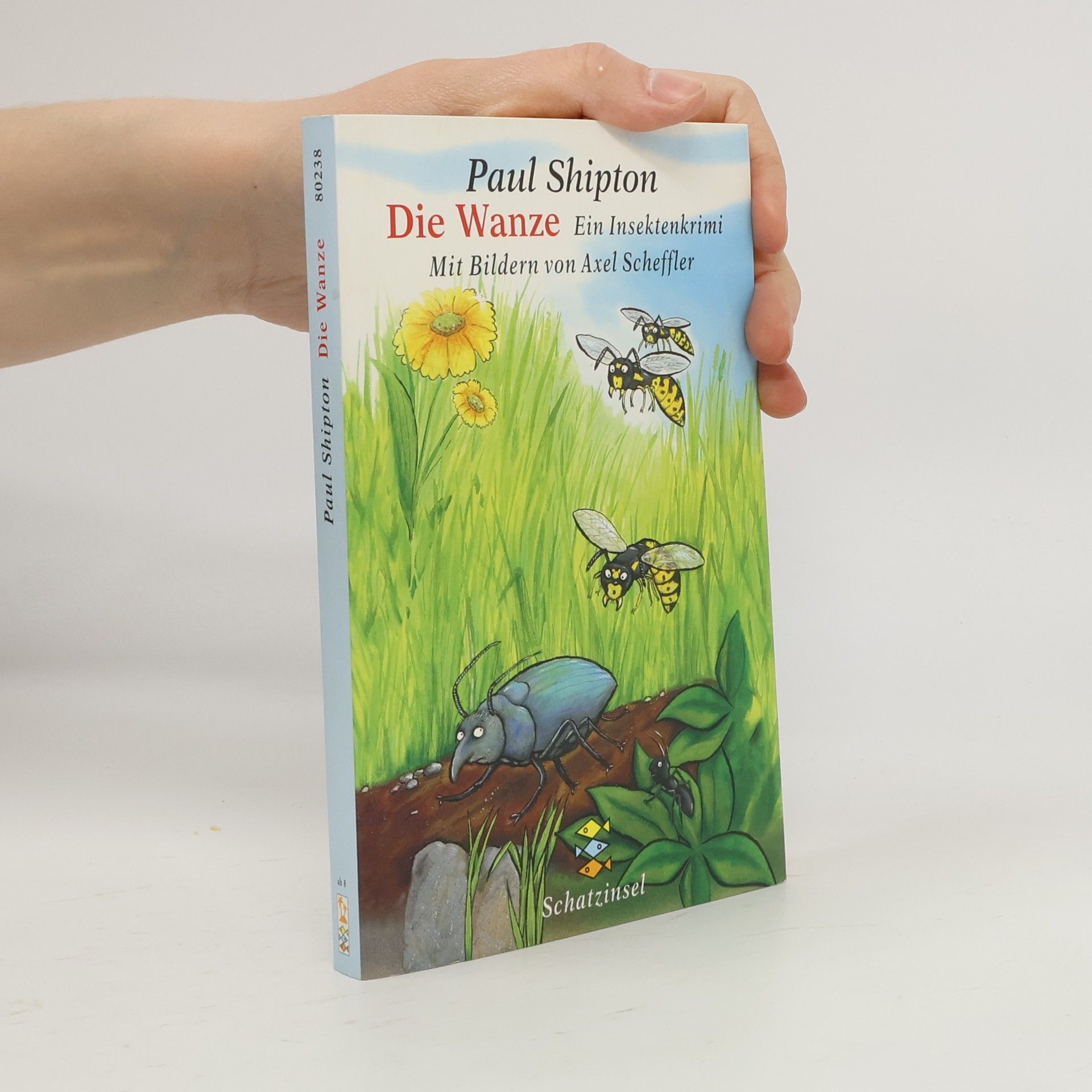 Paul Shipton Die Wanze : ein Insektenkrimi