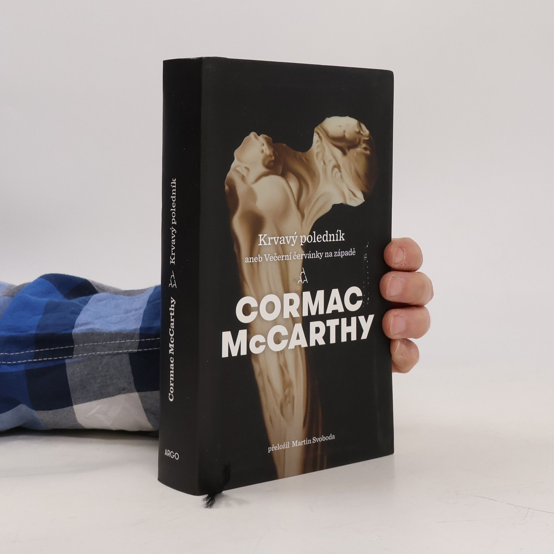 Cormac McCarthy Krvavý poledník aneb Večerní červánky na západě