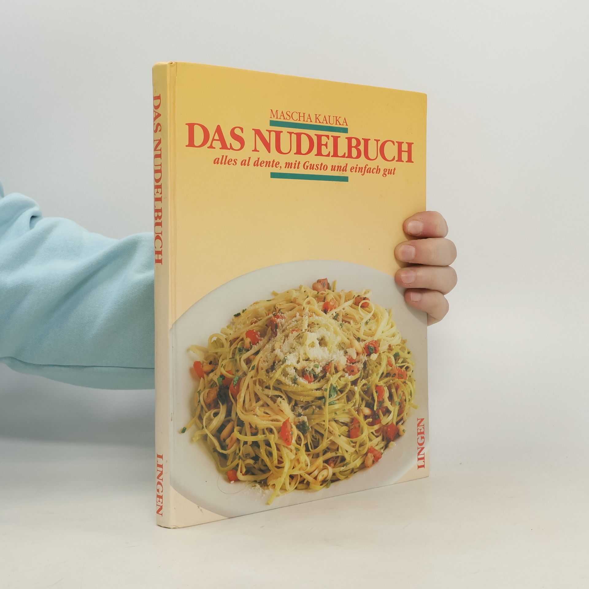 Mascha Kauka Das Nudelbuch