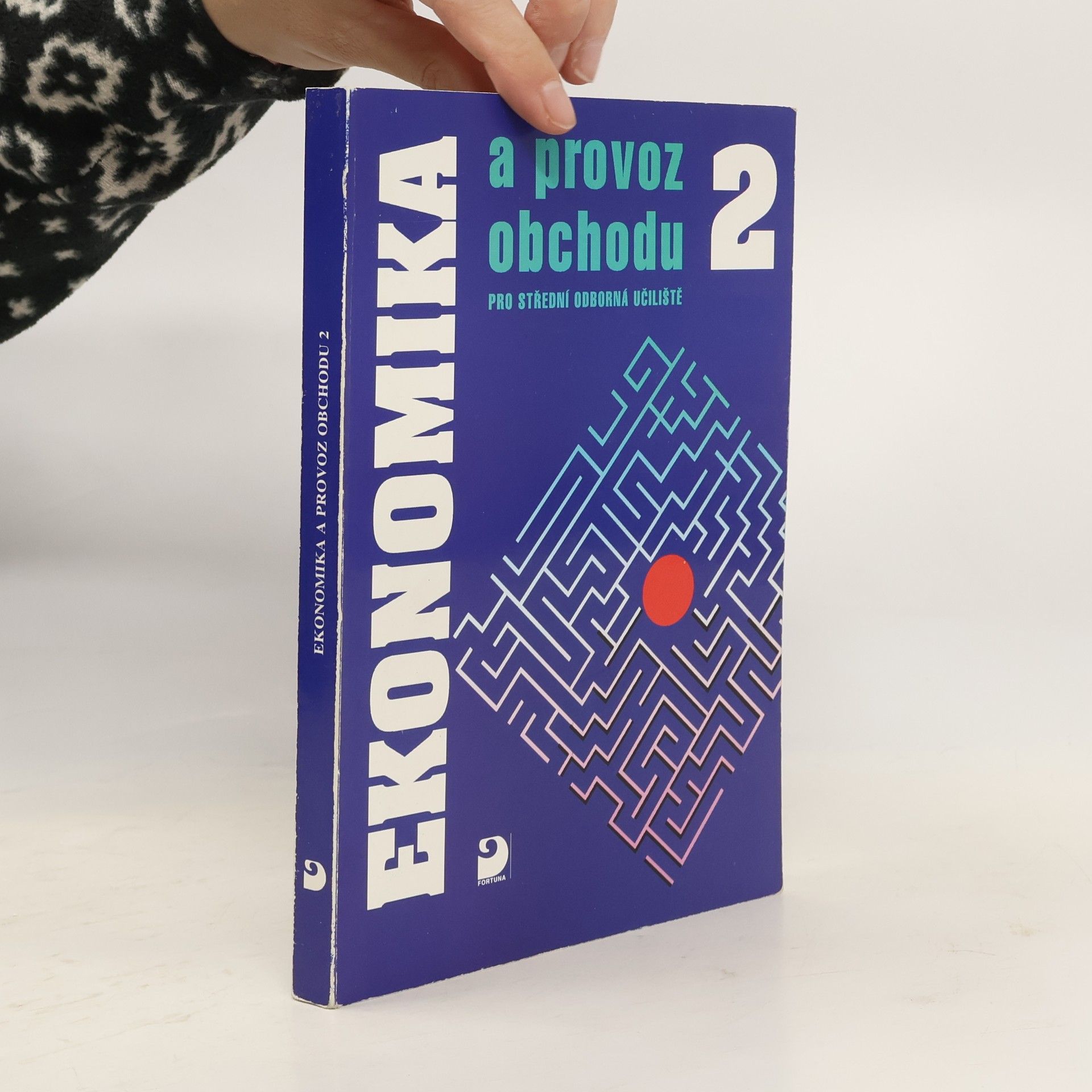 Mojmír Novotný Ekonomika a provoz obchodu pro střední odborná učiliště. [Díl] 2