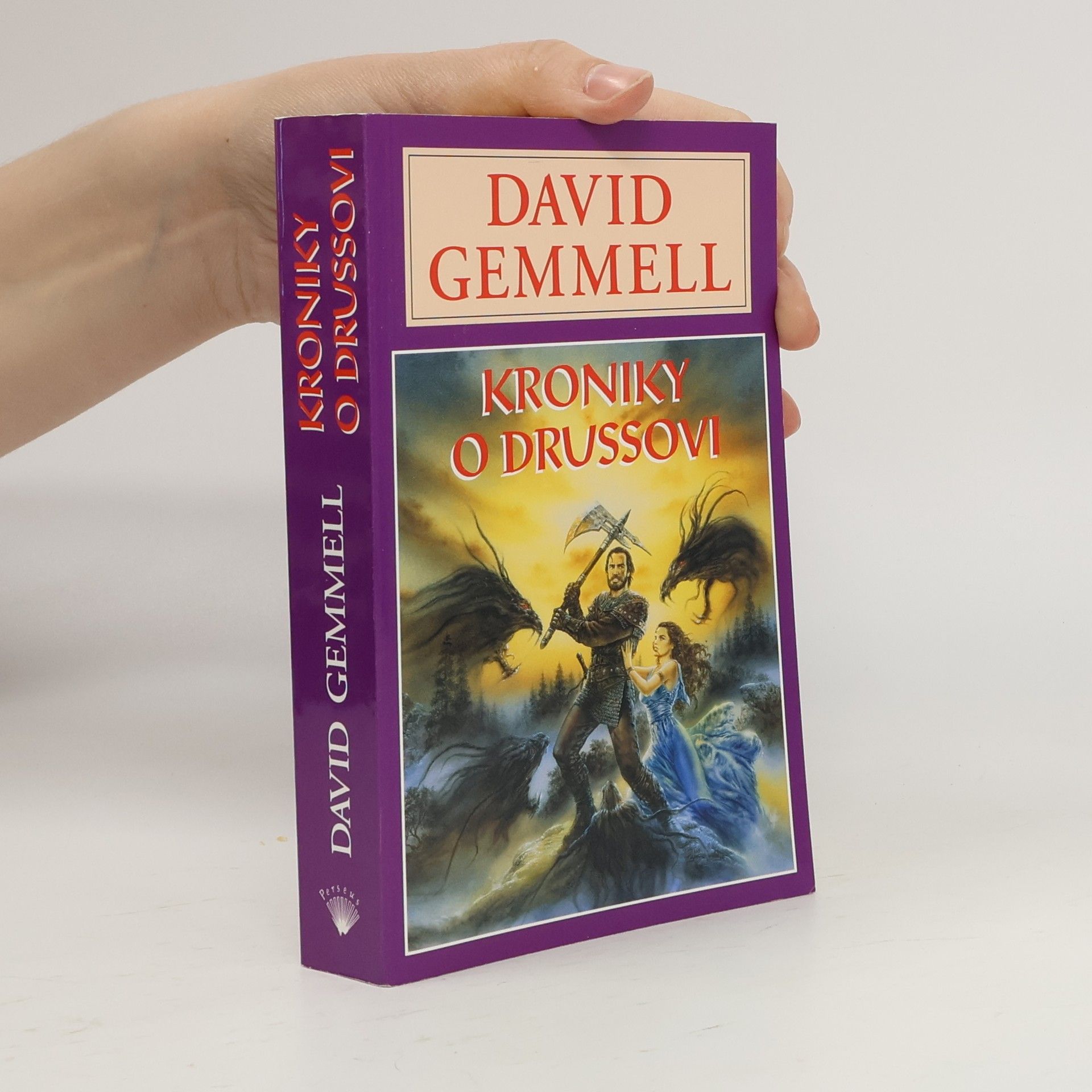 David Gemmell Kroniky o Drussovi