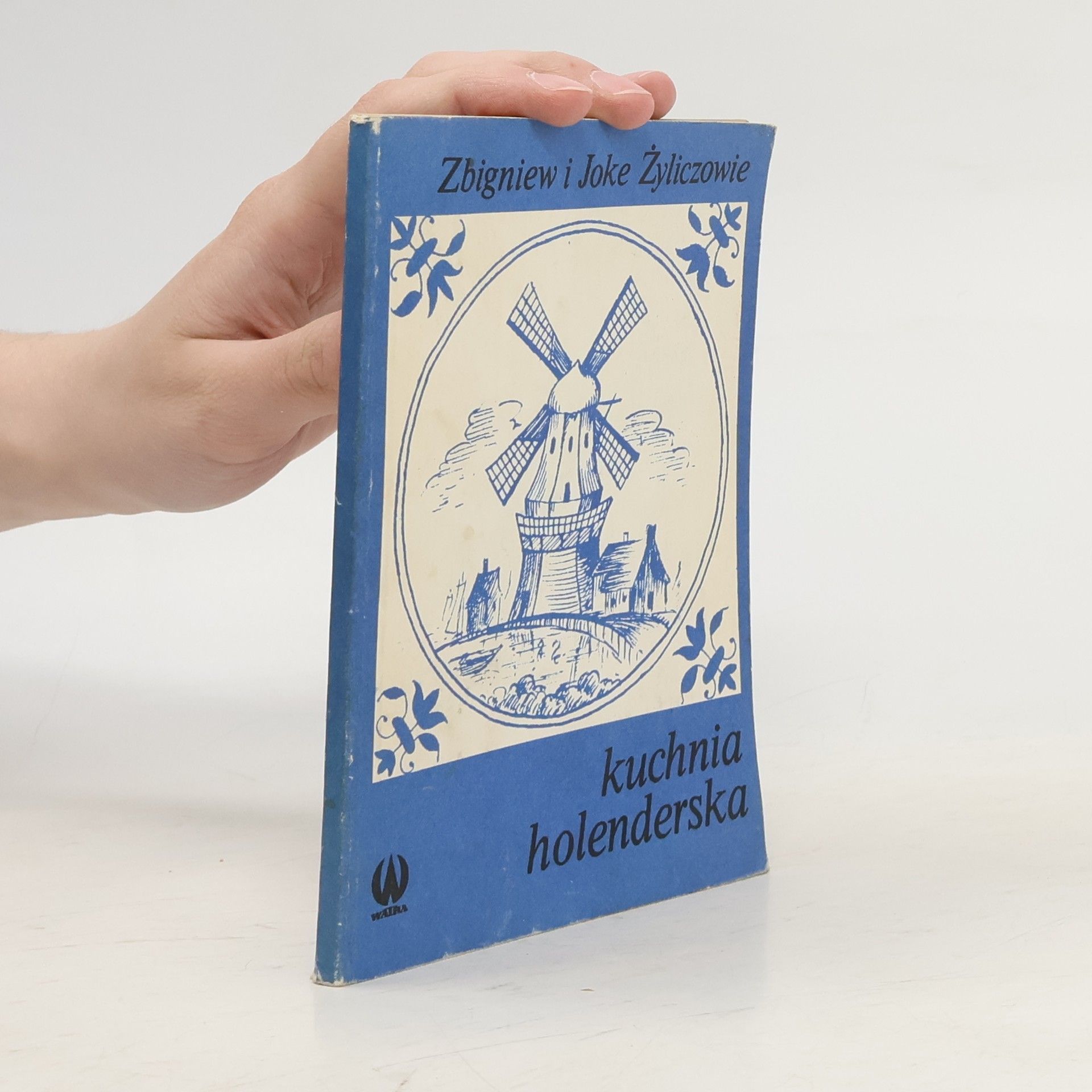 Zbigniew Zylicz Kuchnia holenderska