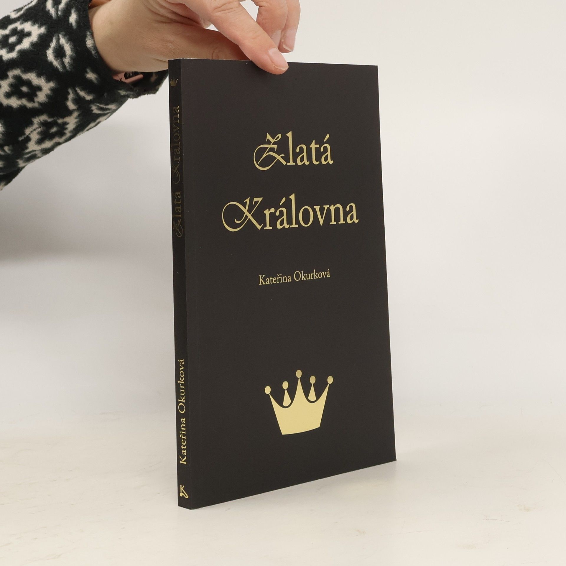 Kateřina Okurková Zlatá královna