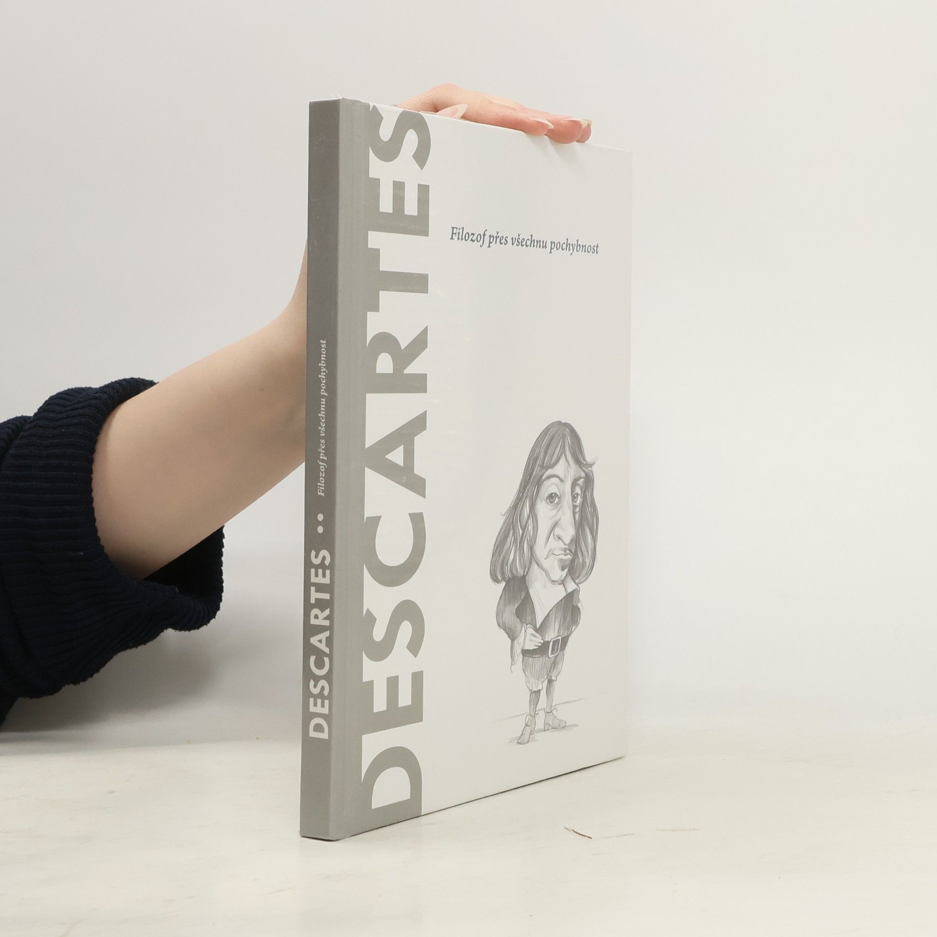 Kolektiv autorů Descartes. Filozof přes všechnu pochybnost
