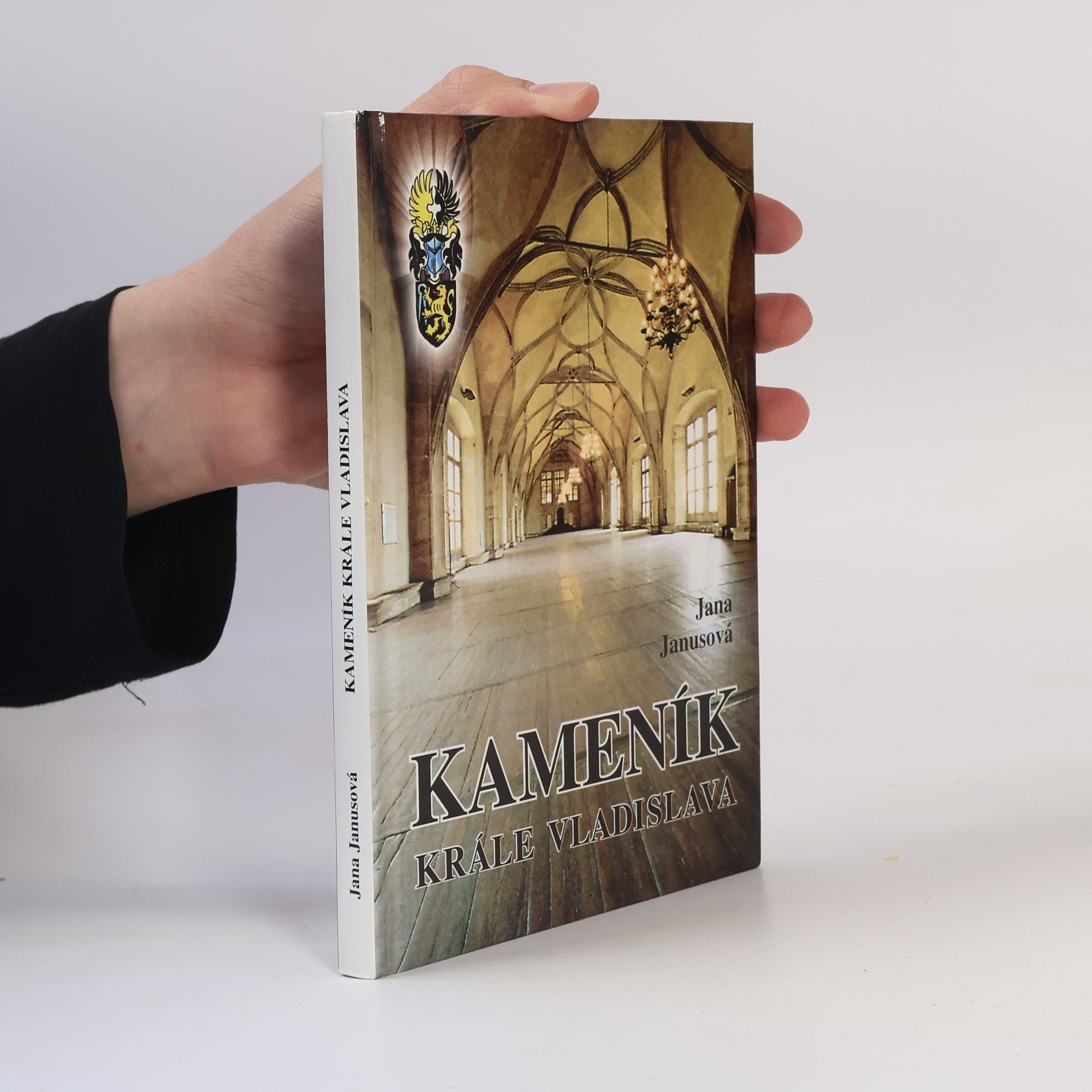 Jana Janusová Kameník krále Vladislava