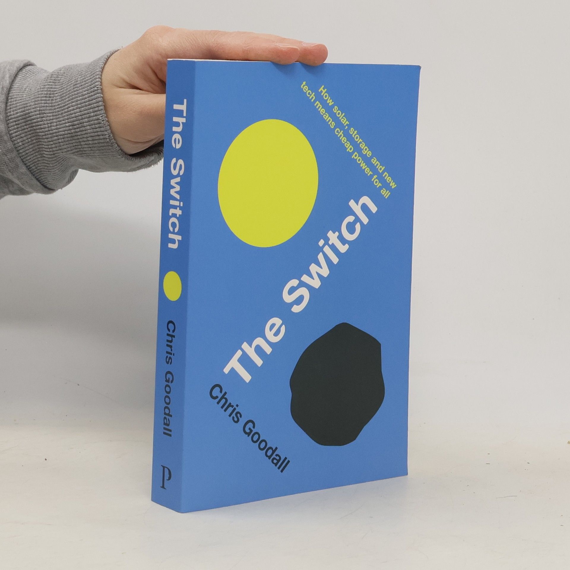 Chris Goodall The Switch