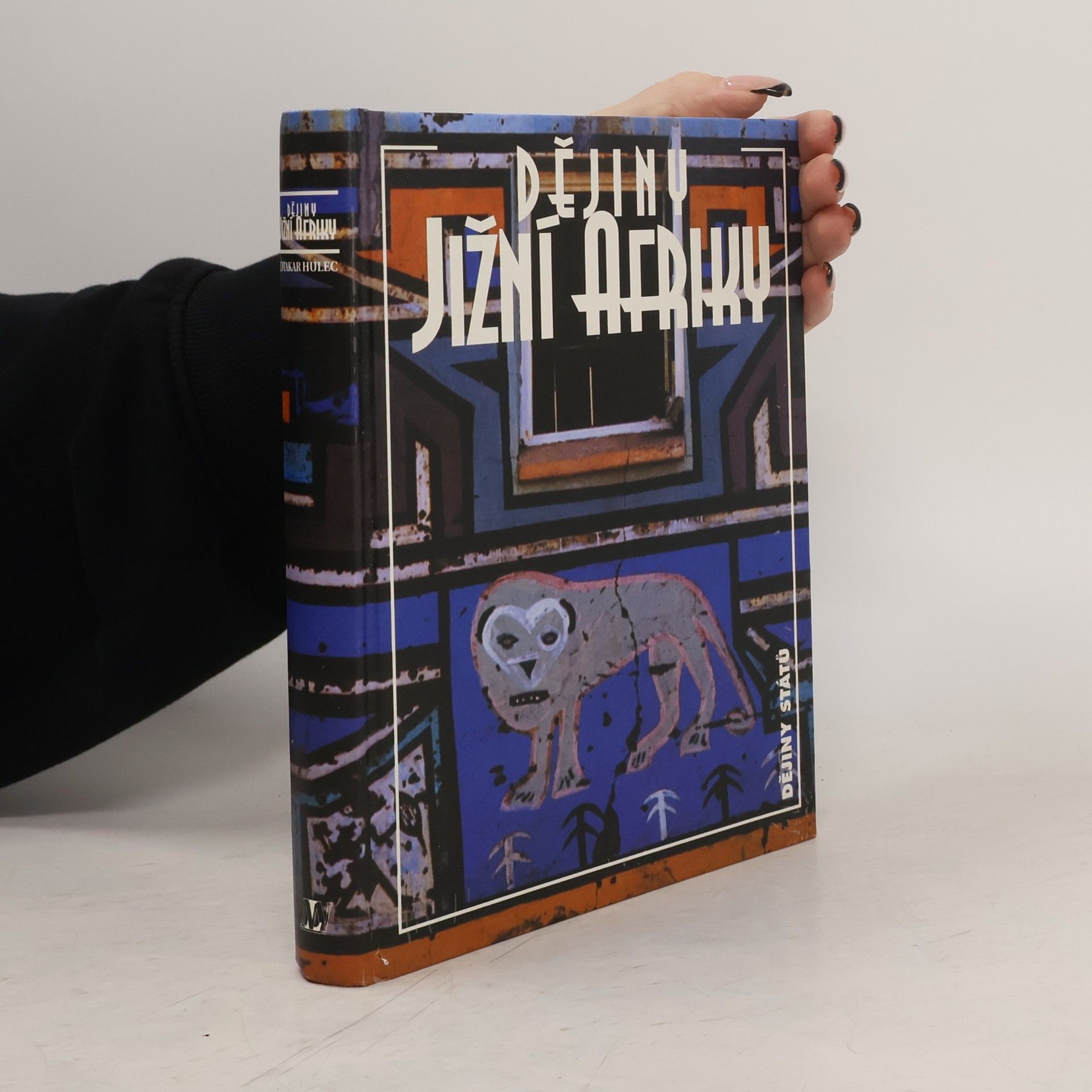 Otakar Hulec Dějiny jižní Afriky