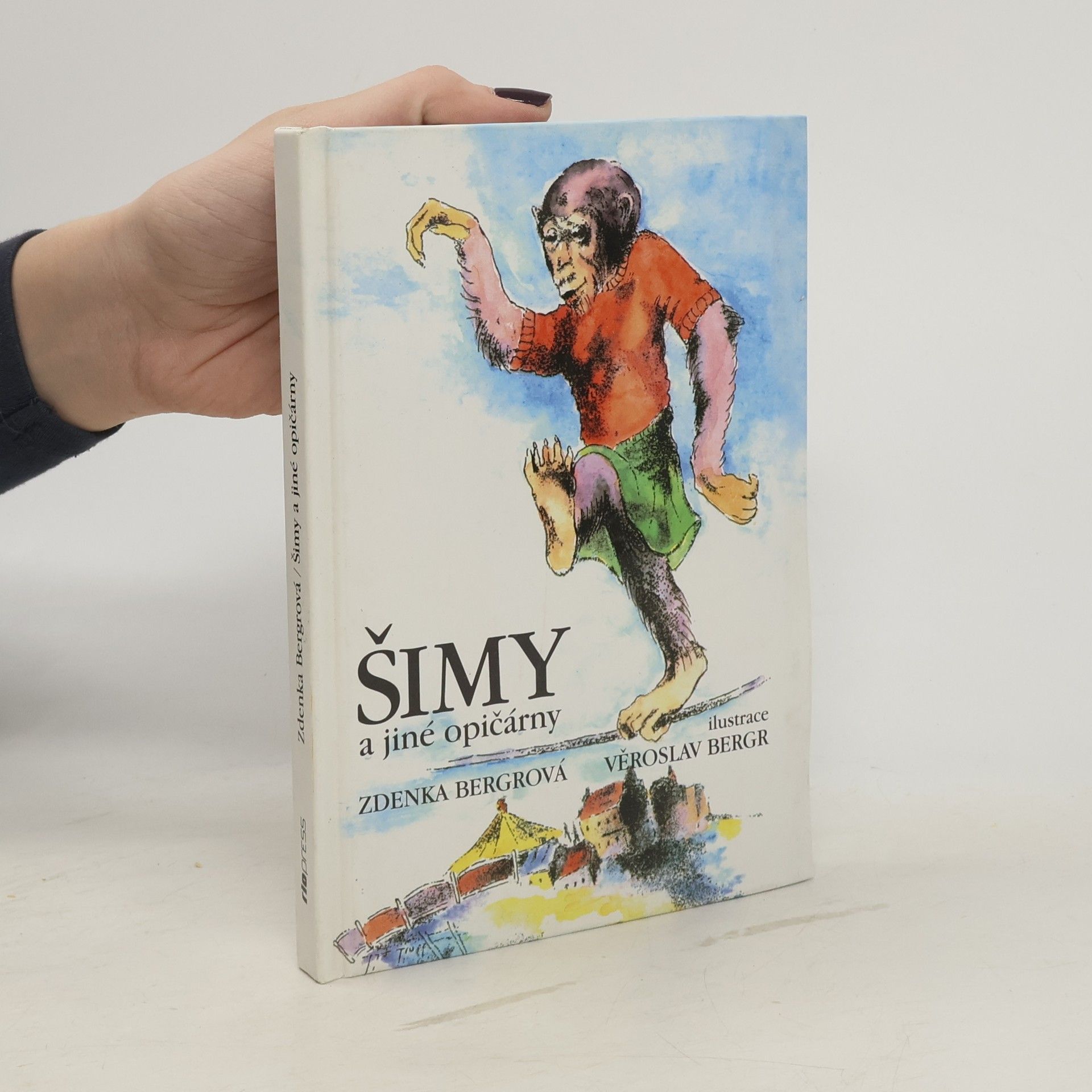 Zdenka Bergrová Šimy a jiné opičárny