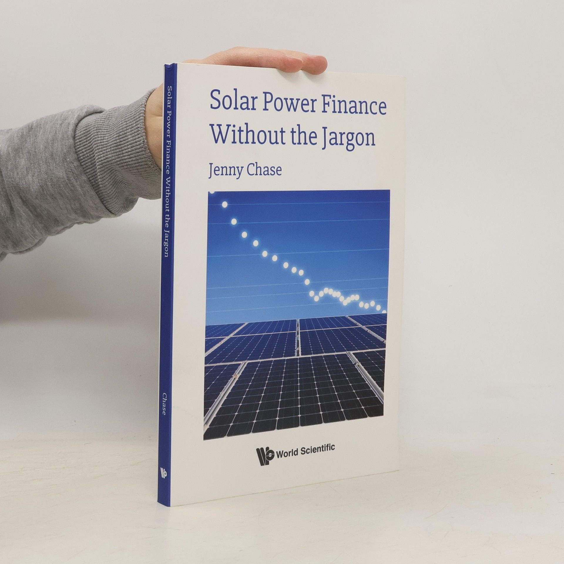 Jenny Chase Solar Power Finance Without the Jargon