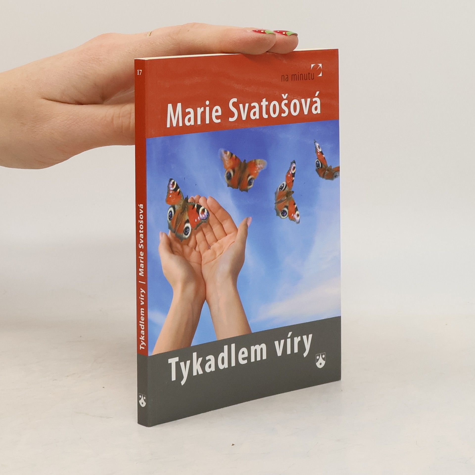 Marie Svatošová Tykadlem víry