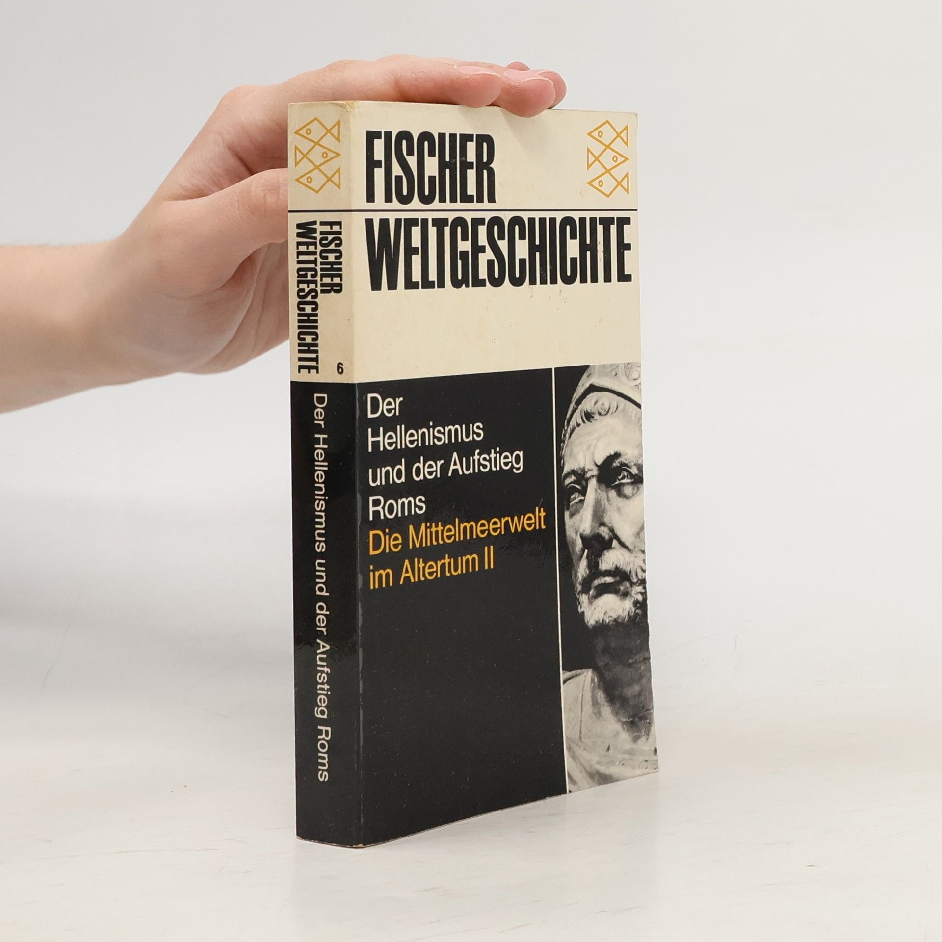 Pierre Bertaux Der Hellenismus und der Aufstieg Roms