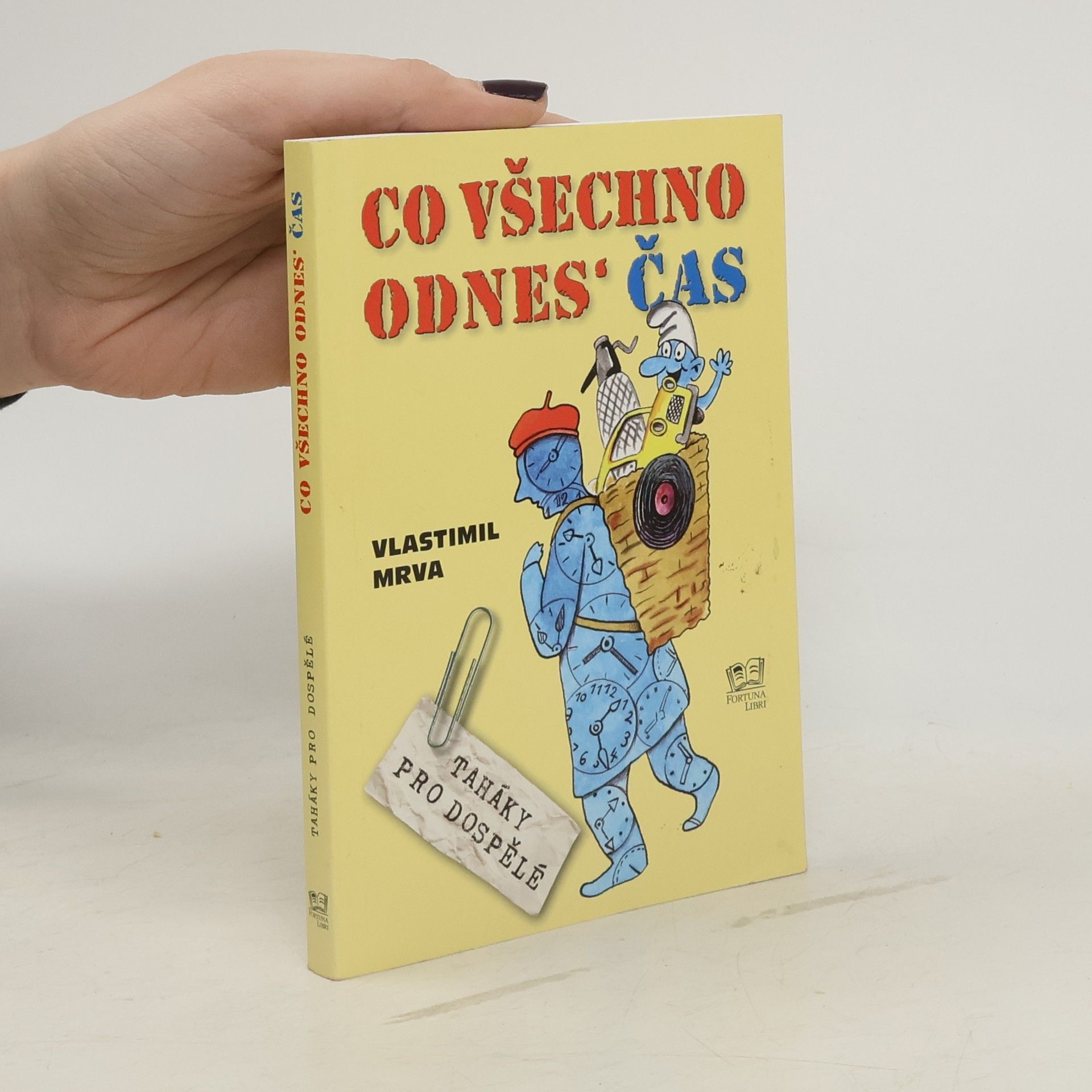 Vlastimil Mrva Co všechno odnes' čas