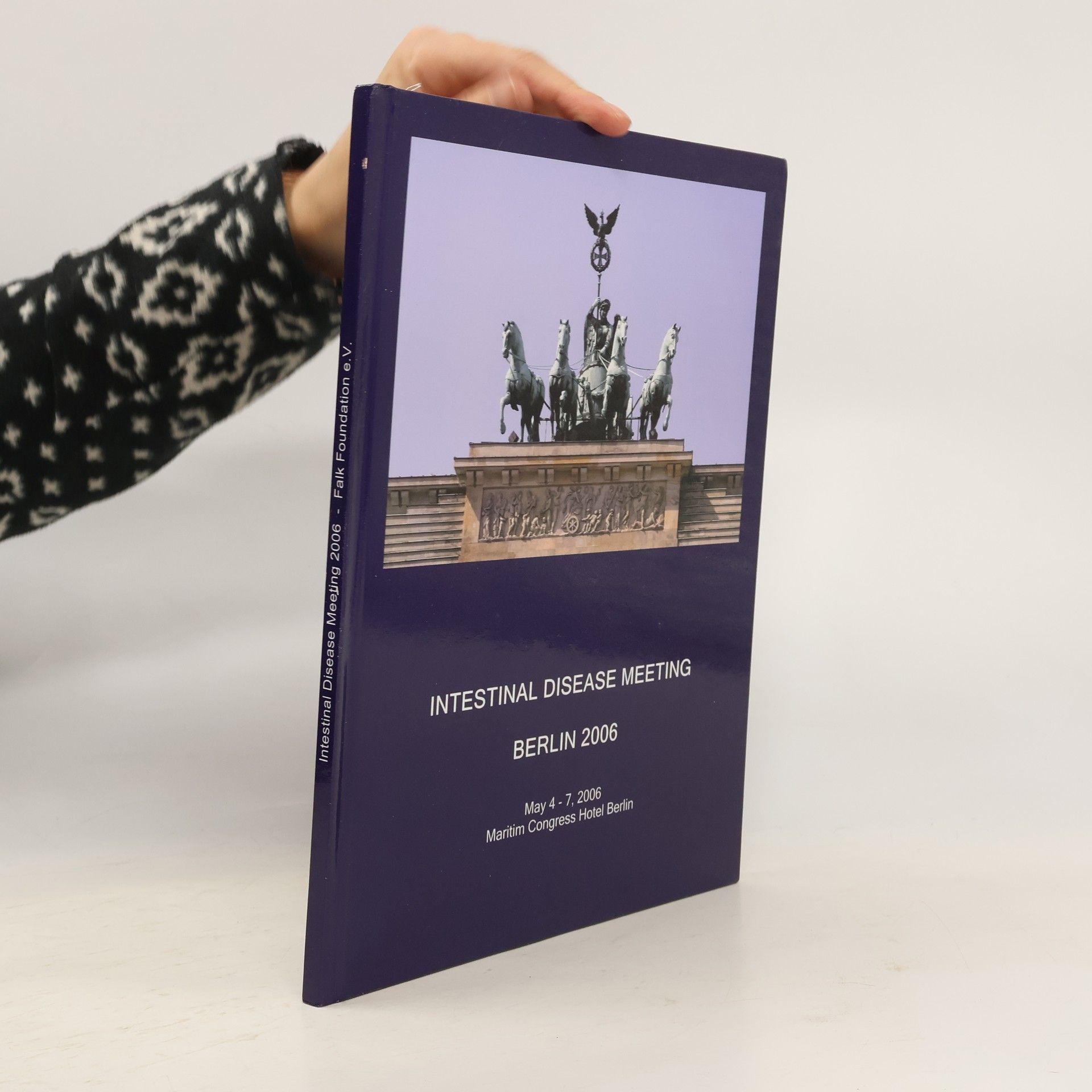 Kolektiv autorů Intestinal Disease Meeting Berlin 2006