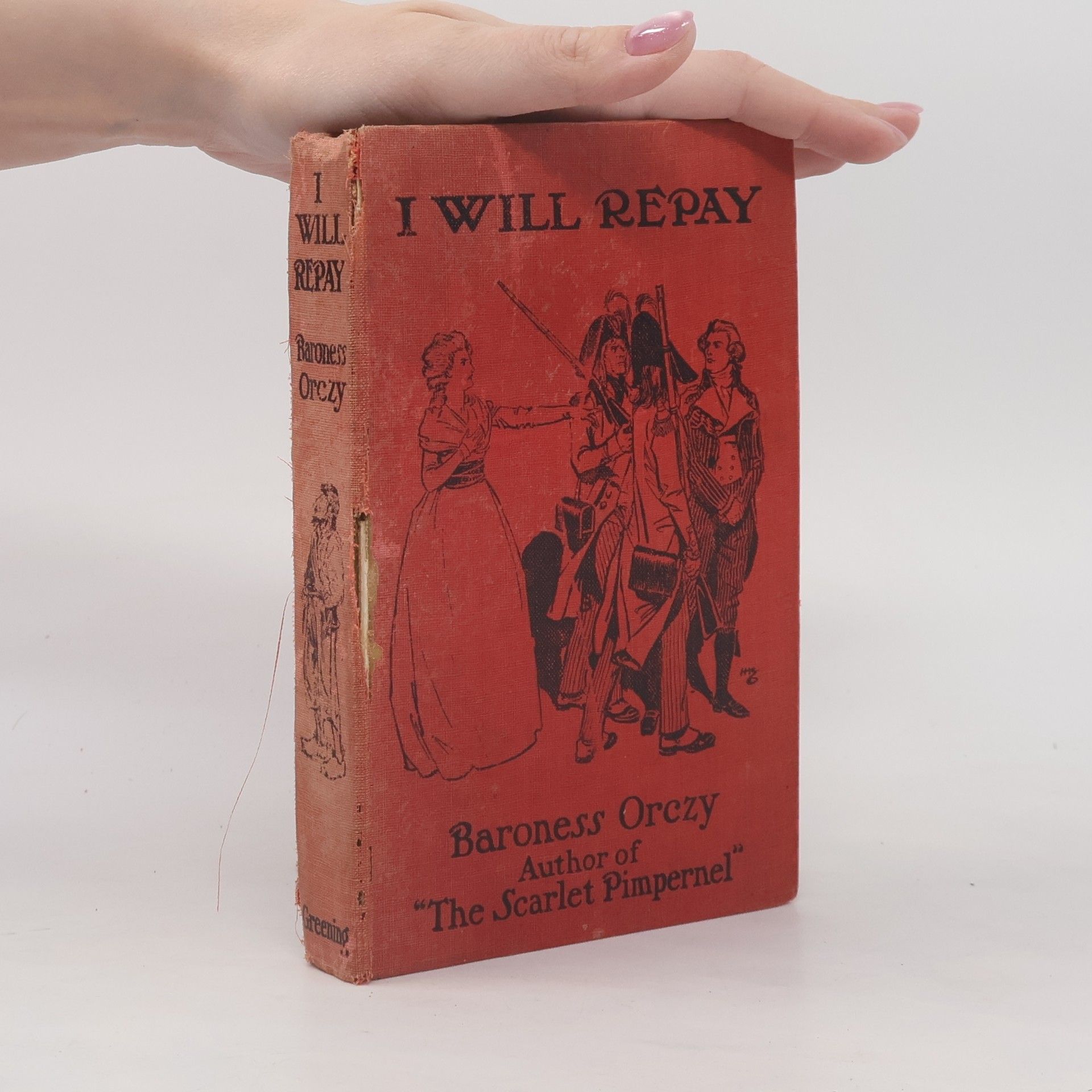 Baroness Emma Orczy I Will Repay