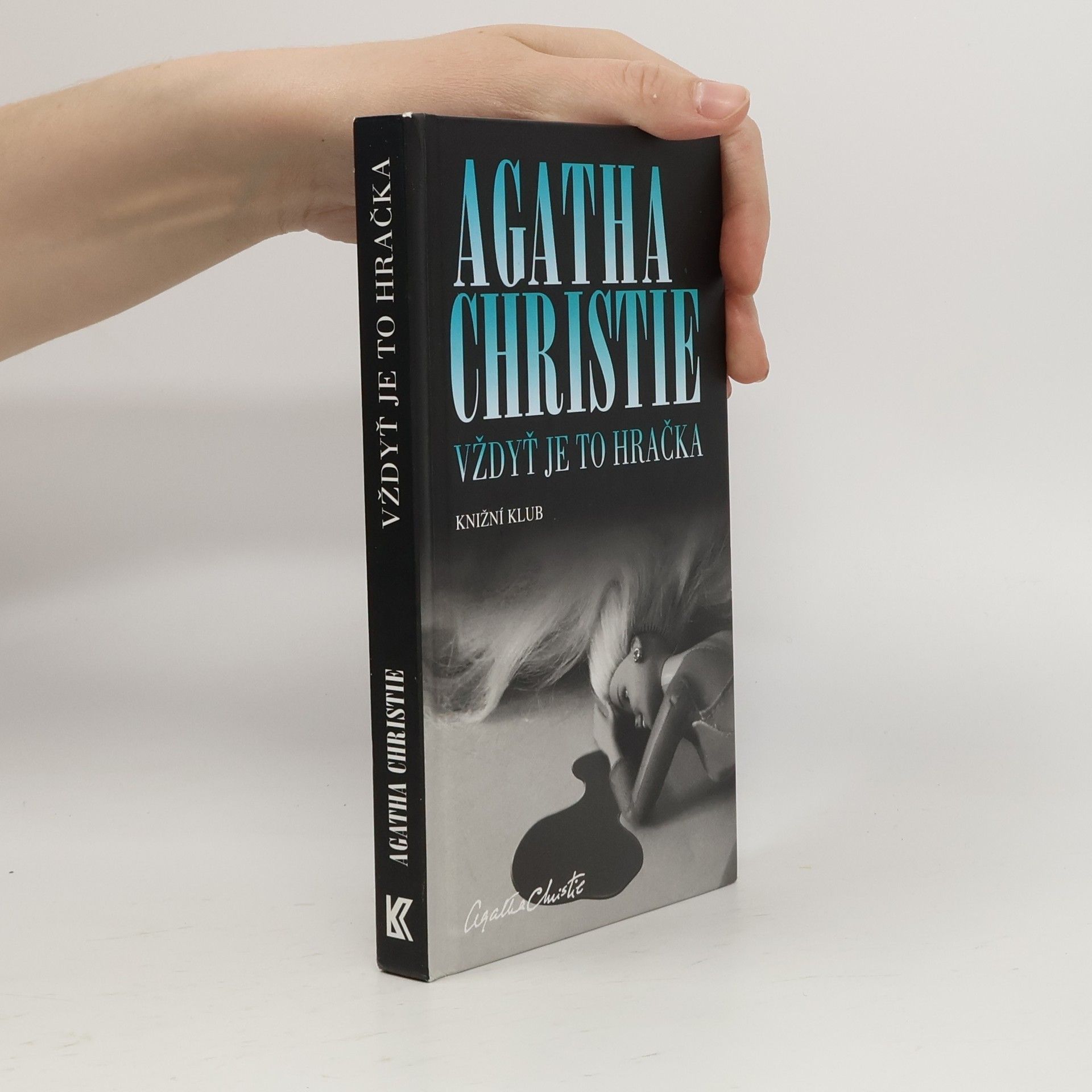 Agatha Christie Vždyť je to hračka
