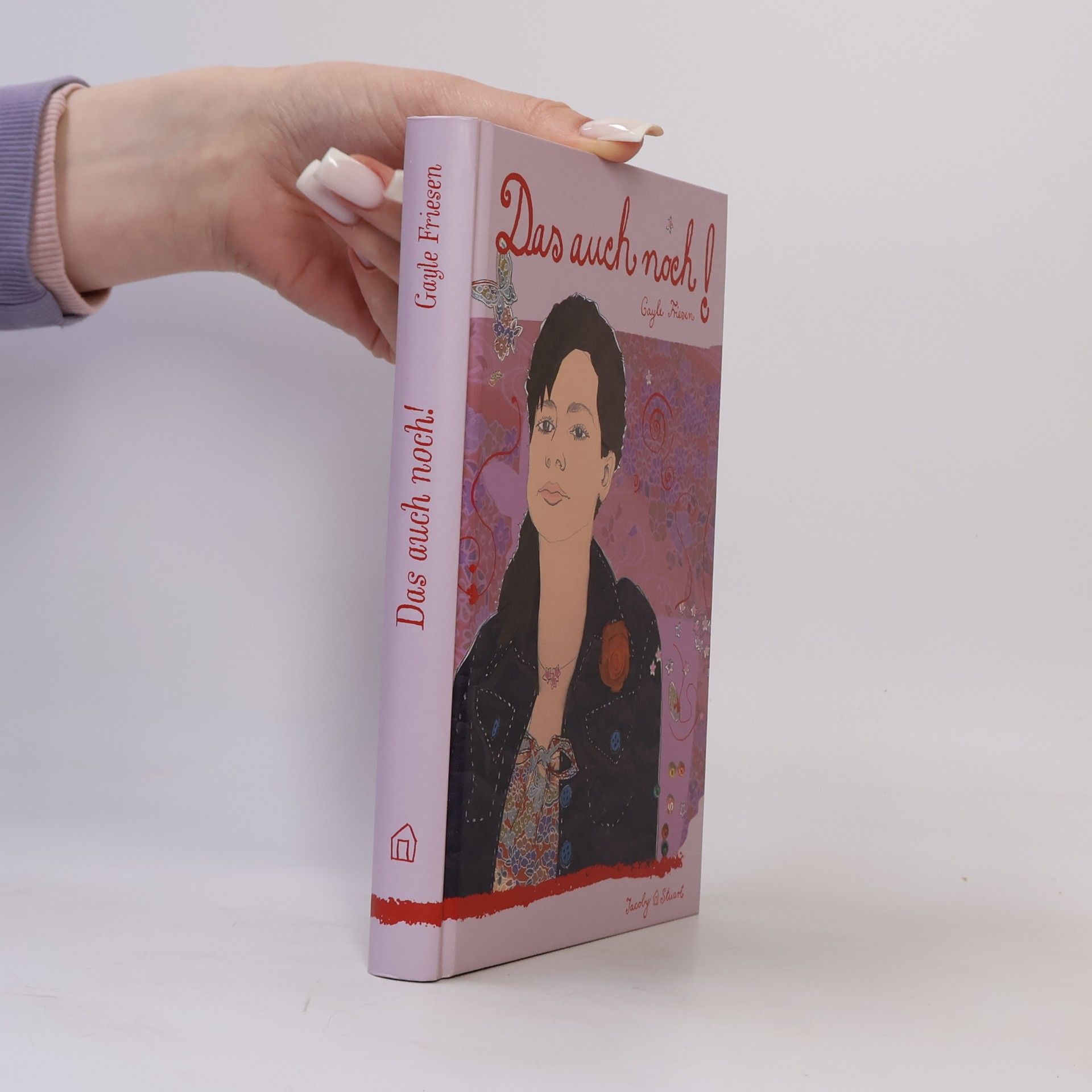 Gayle Friesen Das auch noch!