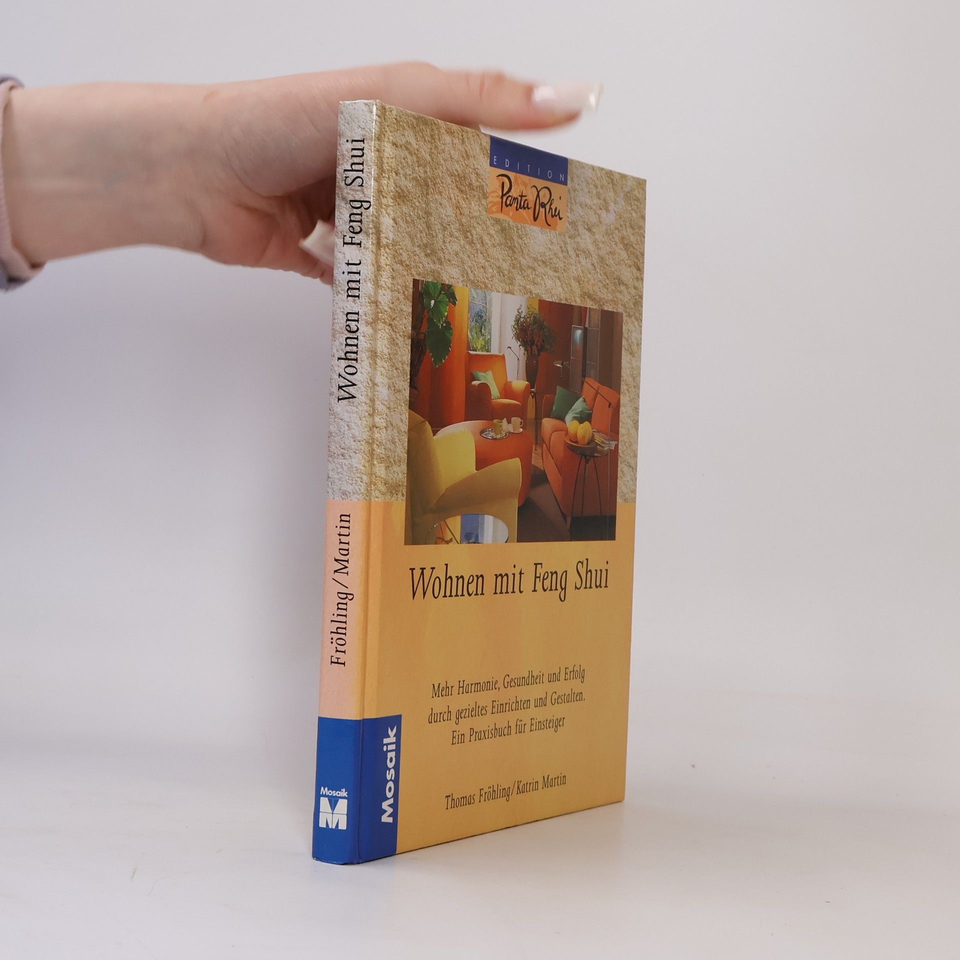 Thomas Fröhling Wohnen mit Feng-Shui