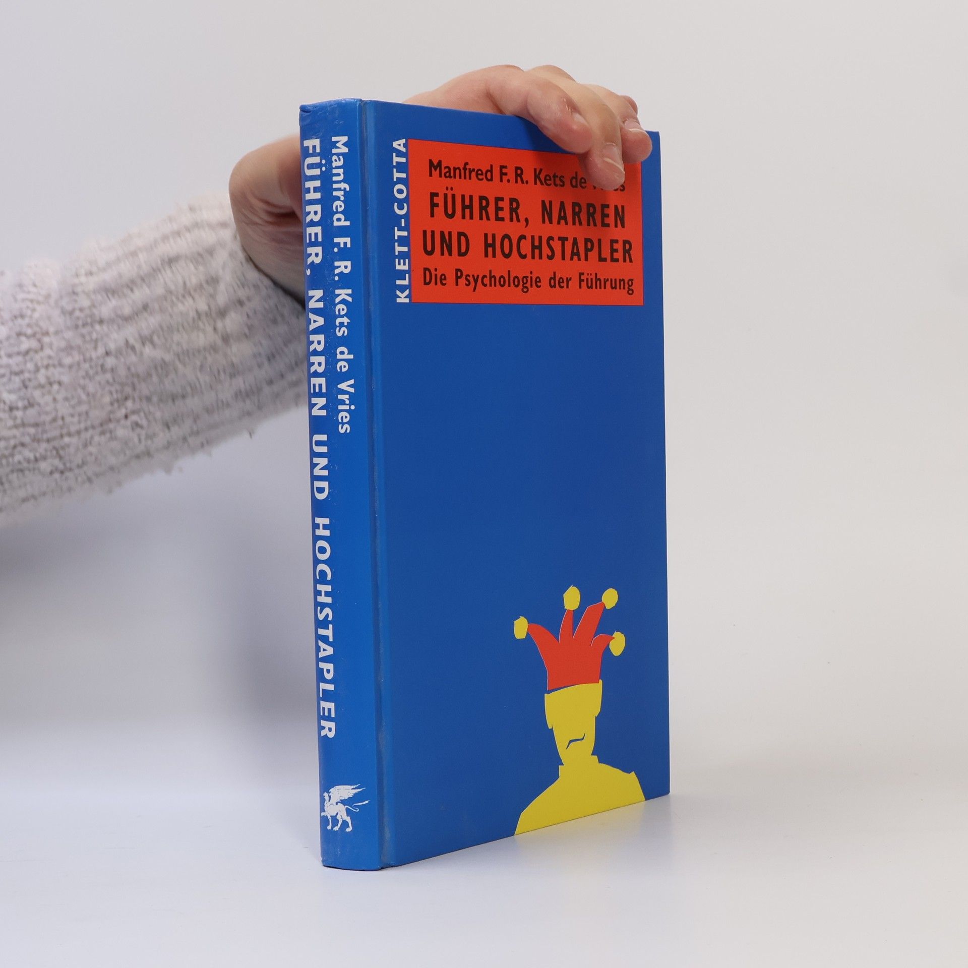 Führer, Narren und Hochstapler