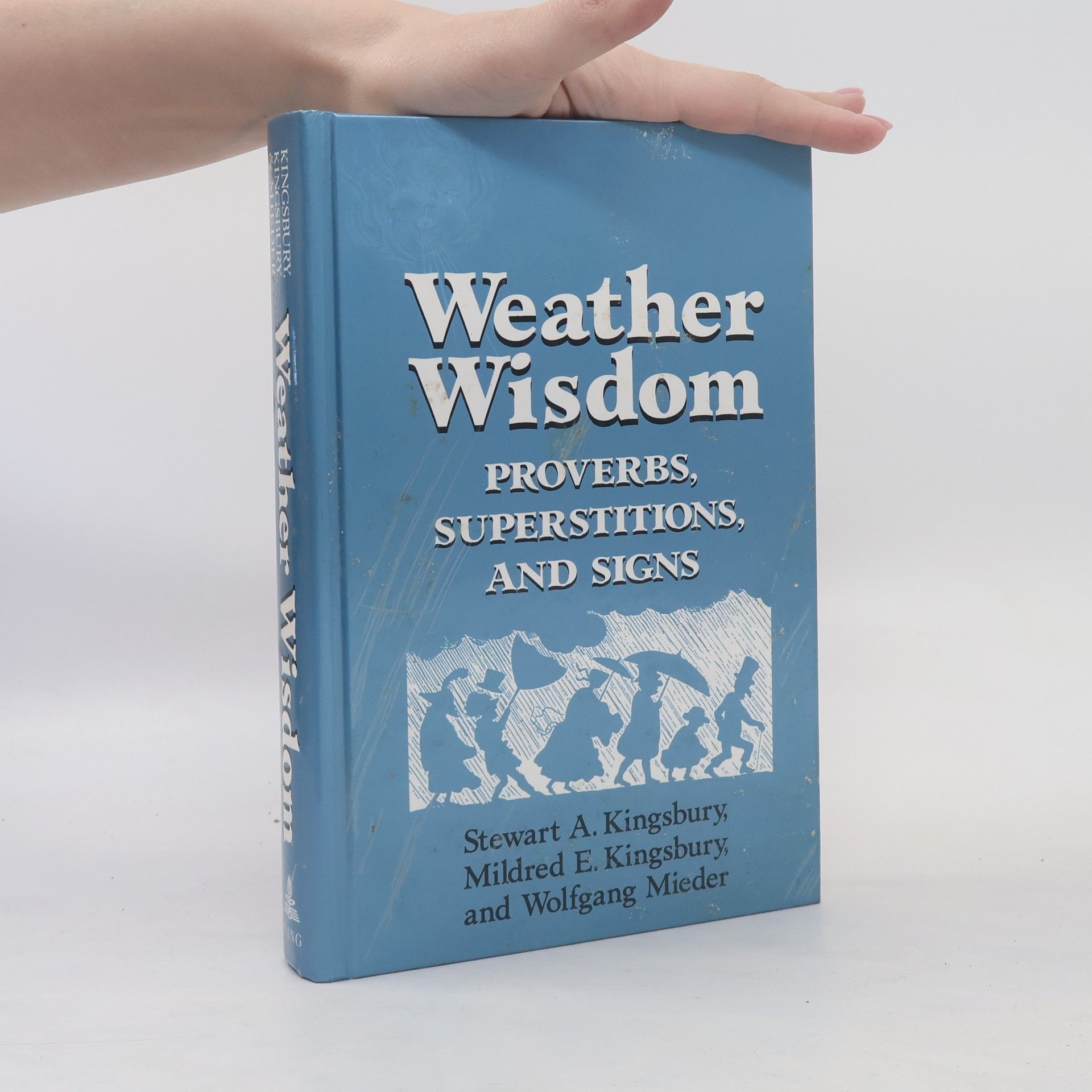 Stewart A. Kingsbury Weather Wisdom