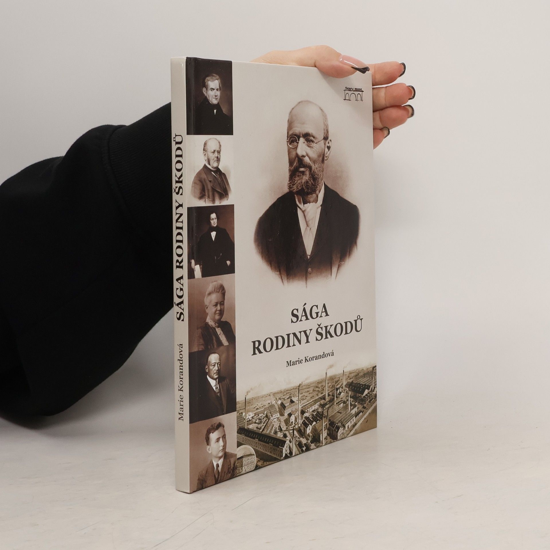 Marie Korandová Sága rodiny Škodů