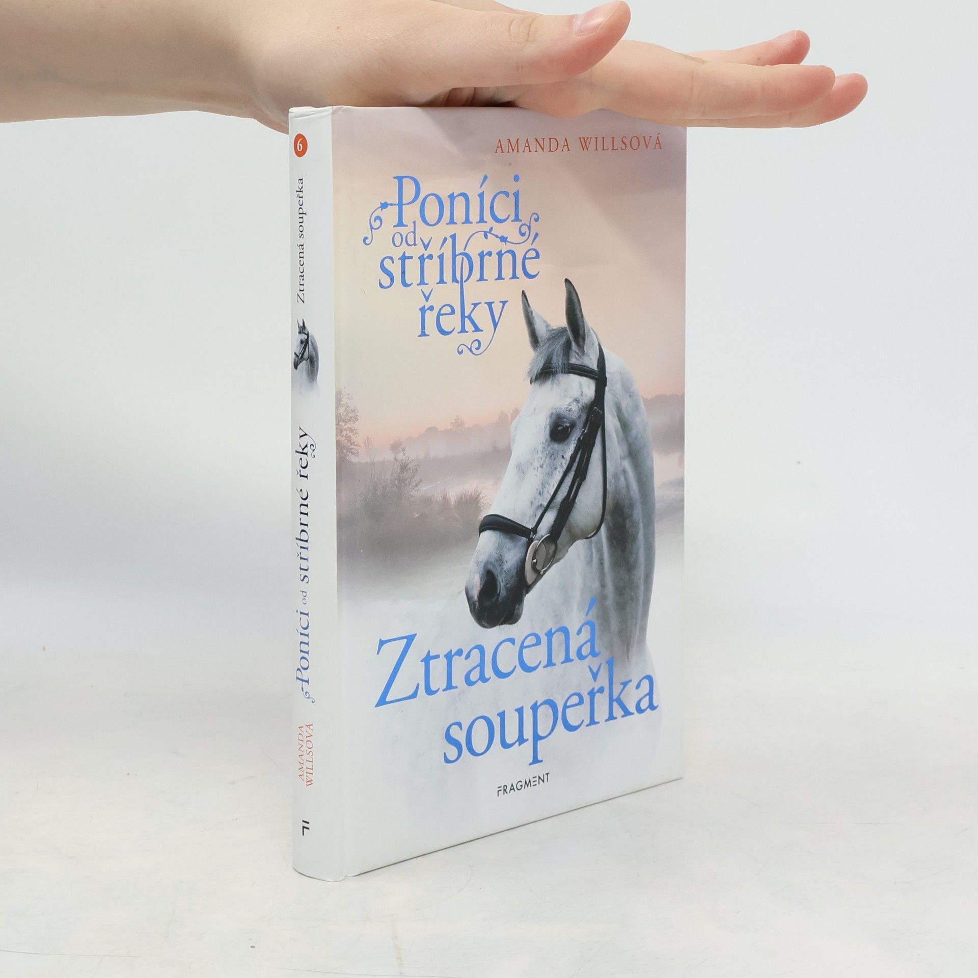 Romana Neumanová Poníci od stříbrné řeky. Ztracená soupeřka