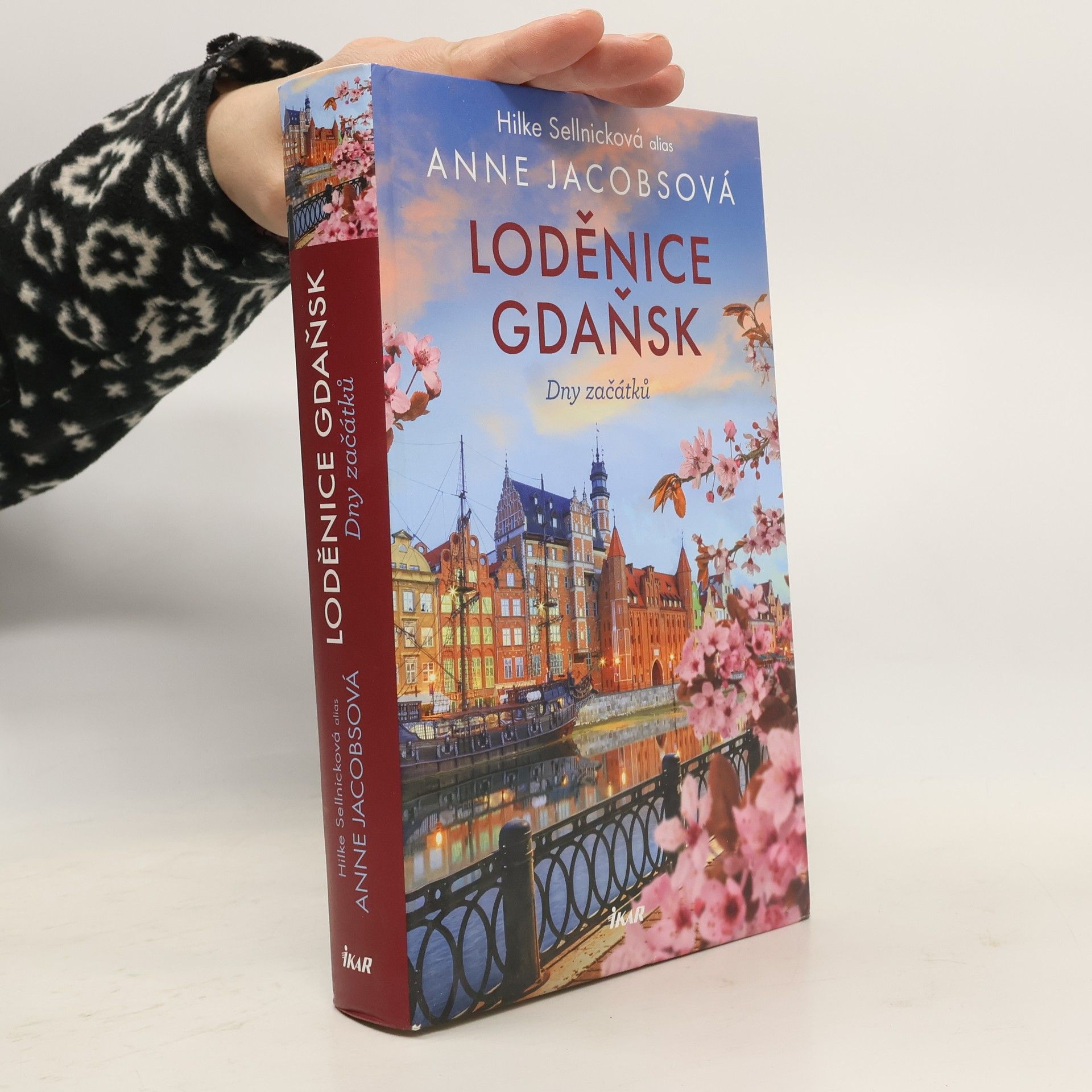 Anne Jacobs Loděnice Gdaňsk. Dny začátků