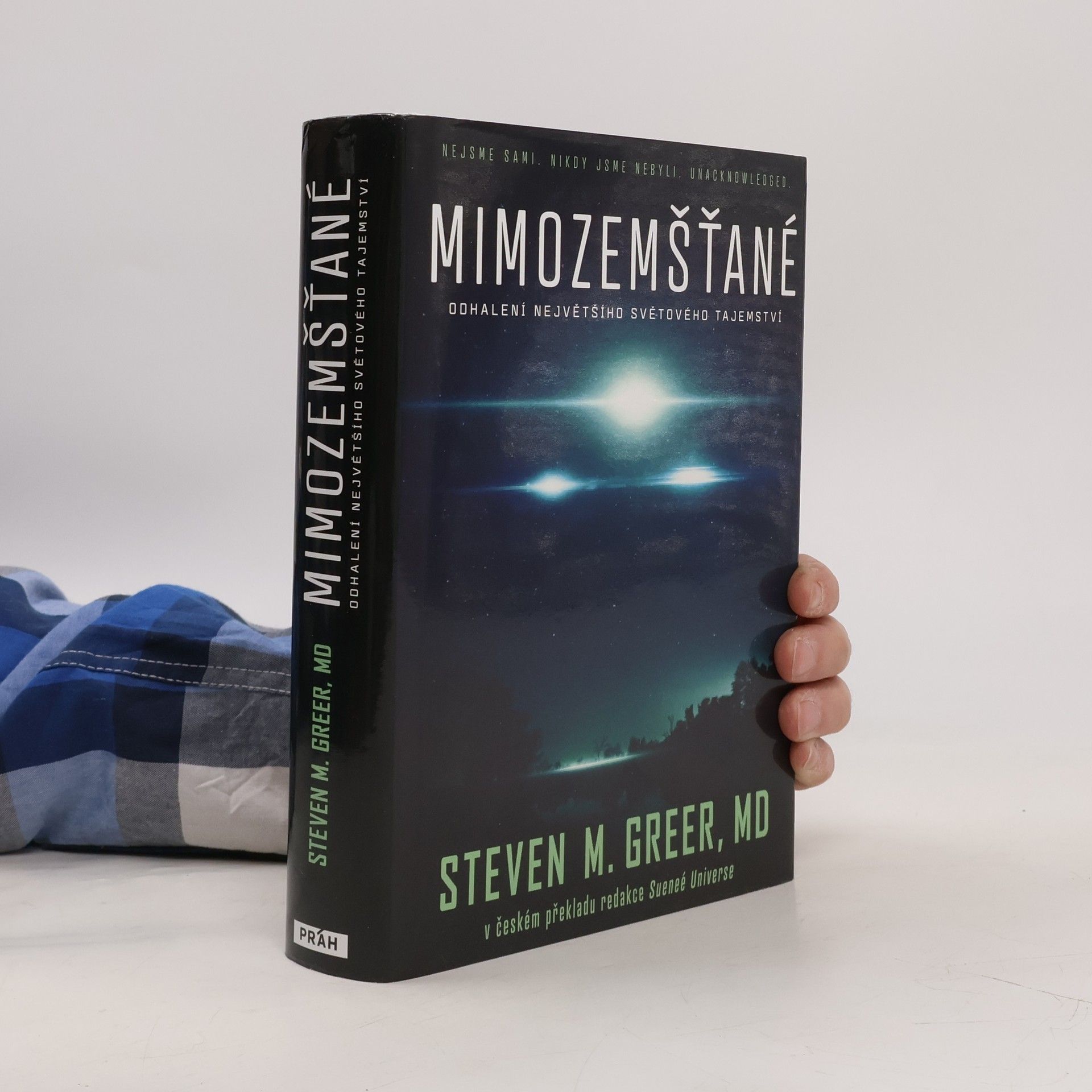 Steven M. Greer Mimozemšťané : odhalení nejvetšího svetového tajemství