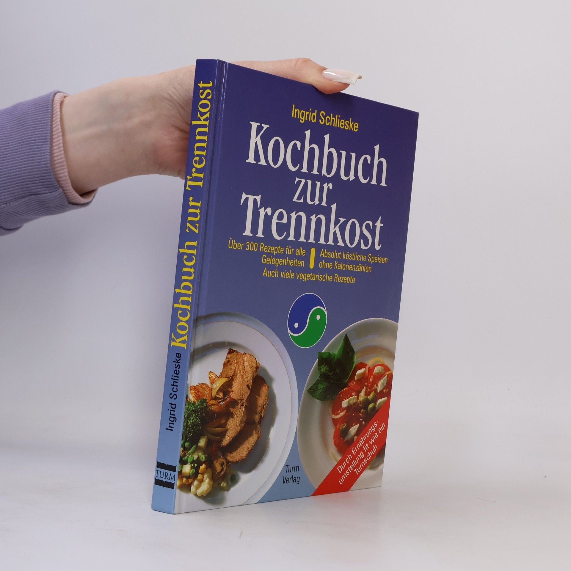Ingrid Schlieske Kochbuch zur Trennkost