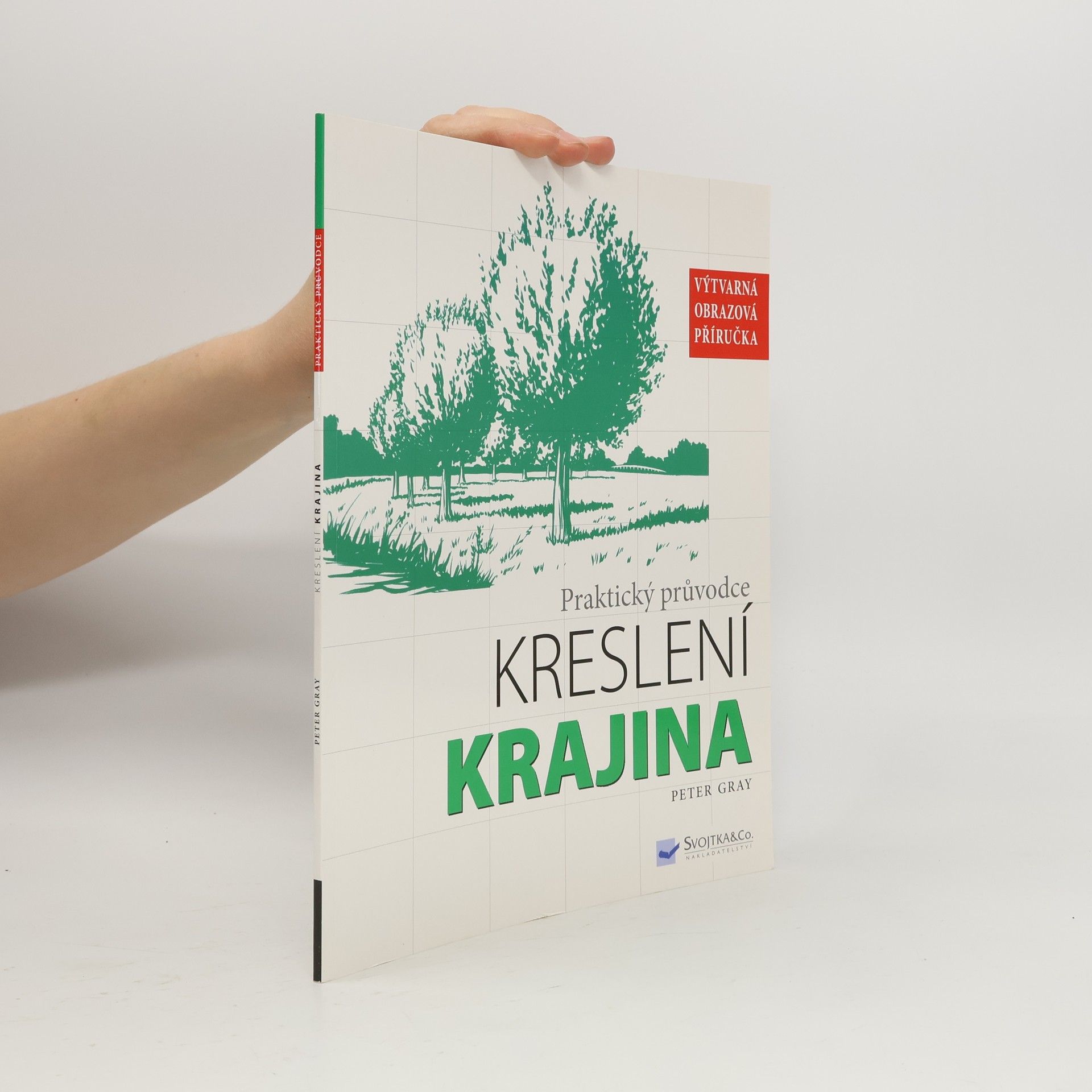 Peter Gray Praktický průvodce kreslení: Krajina