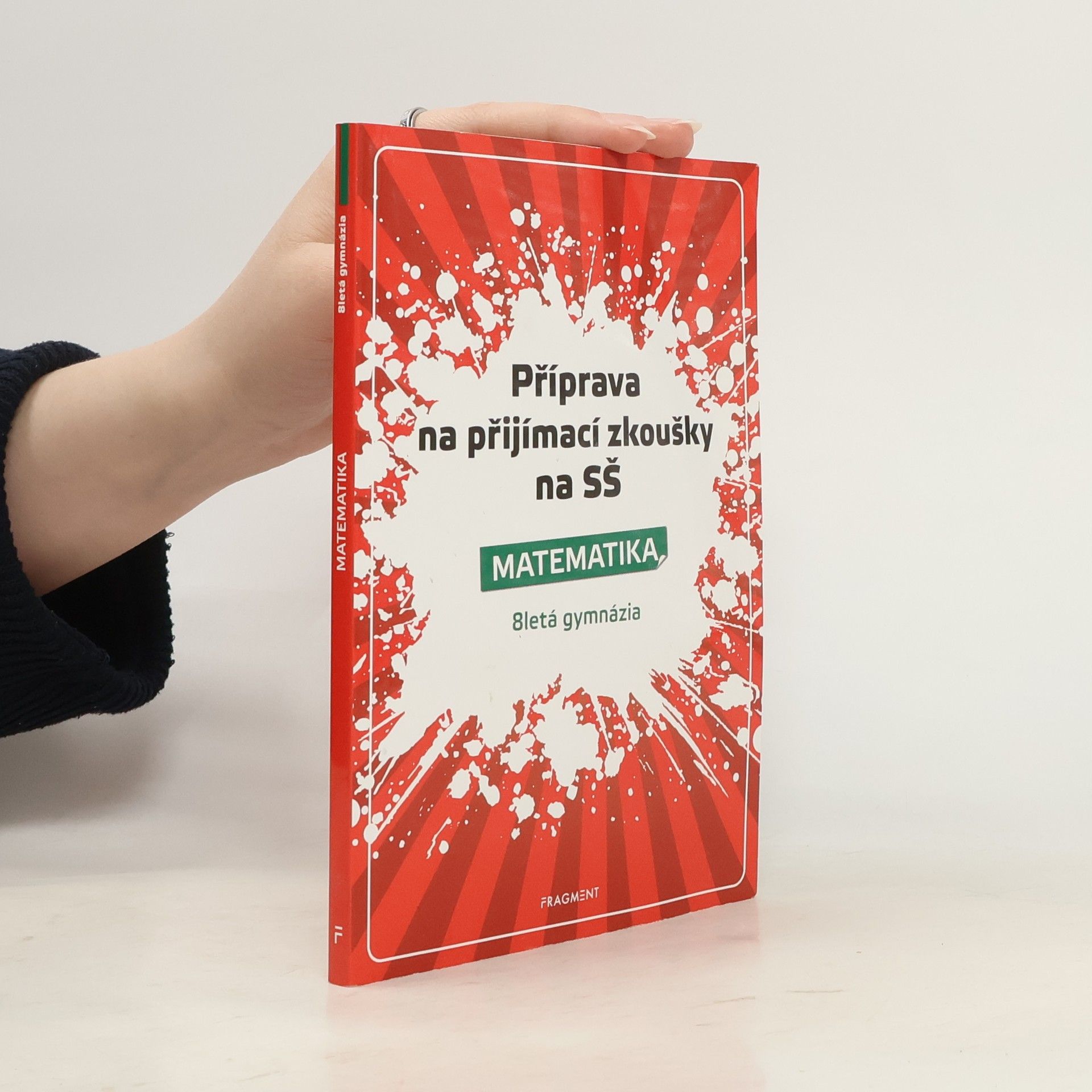 Petr Husar Příprava na přijímací zkoušky na SŠ. Matematika: 8letá gymnázia
