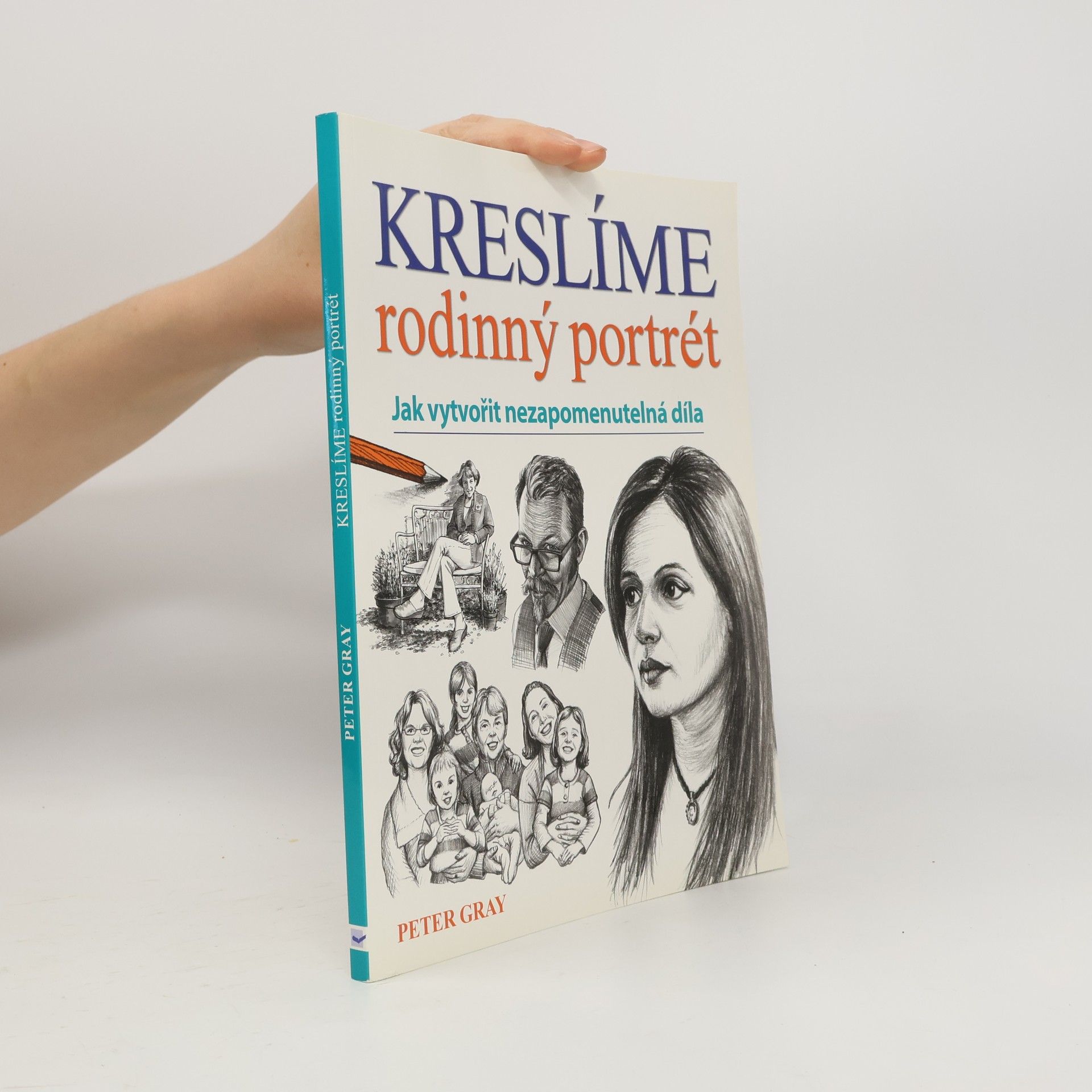 Peter Gray Kreslíme rodinný portrét