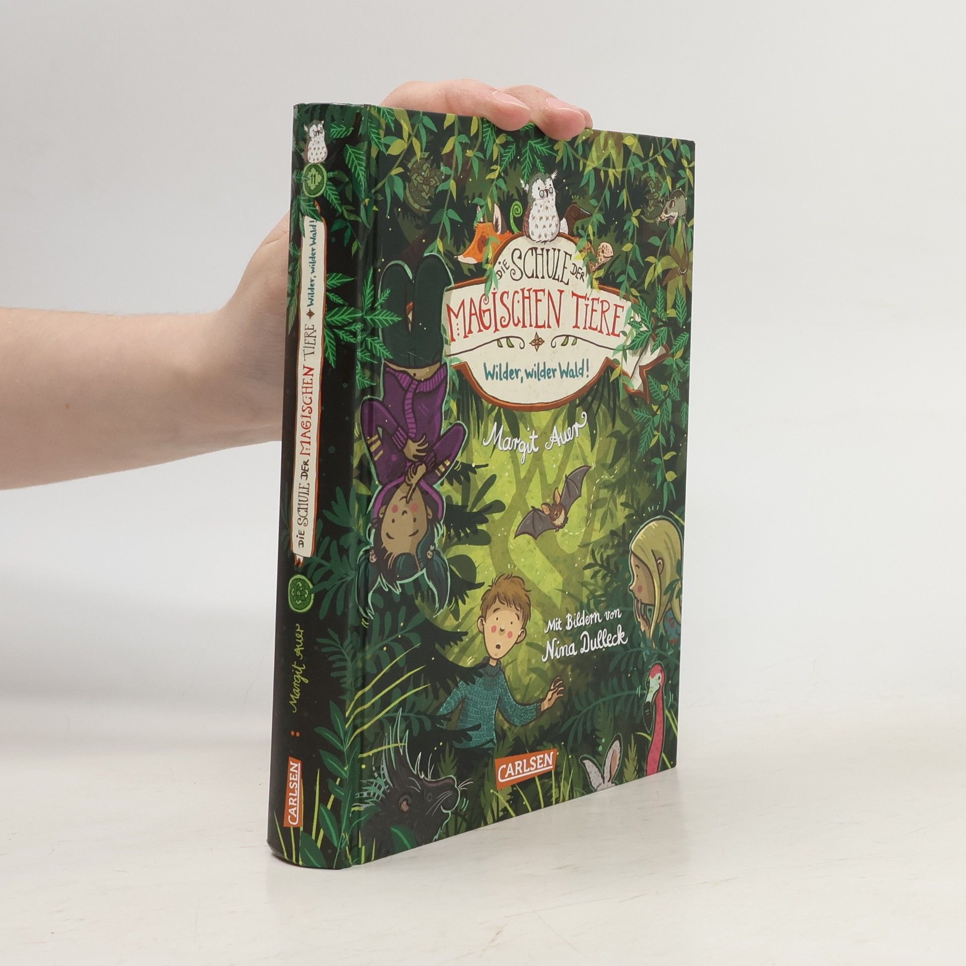 Margit Auer Die Schule der magischen Tiere. Wilder, wilder Wald!