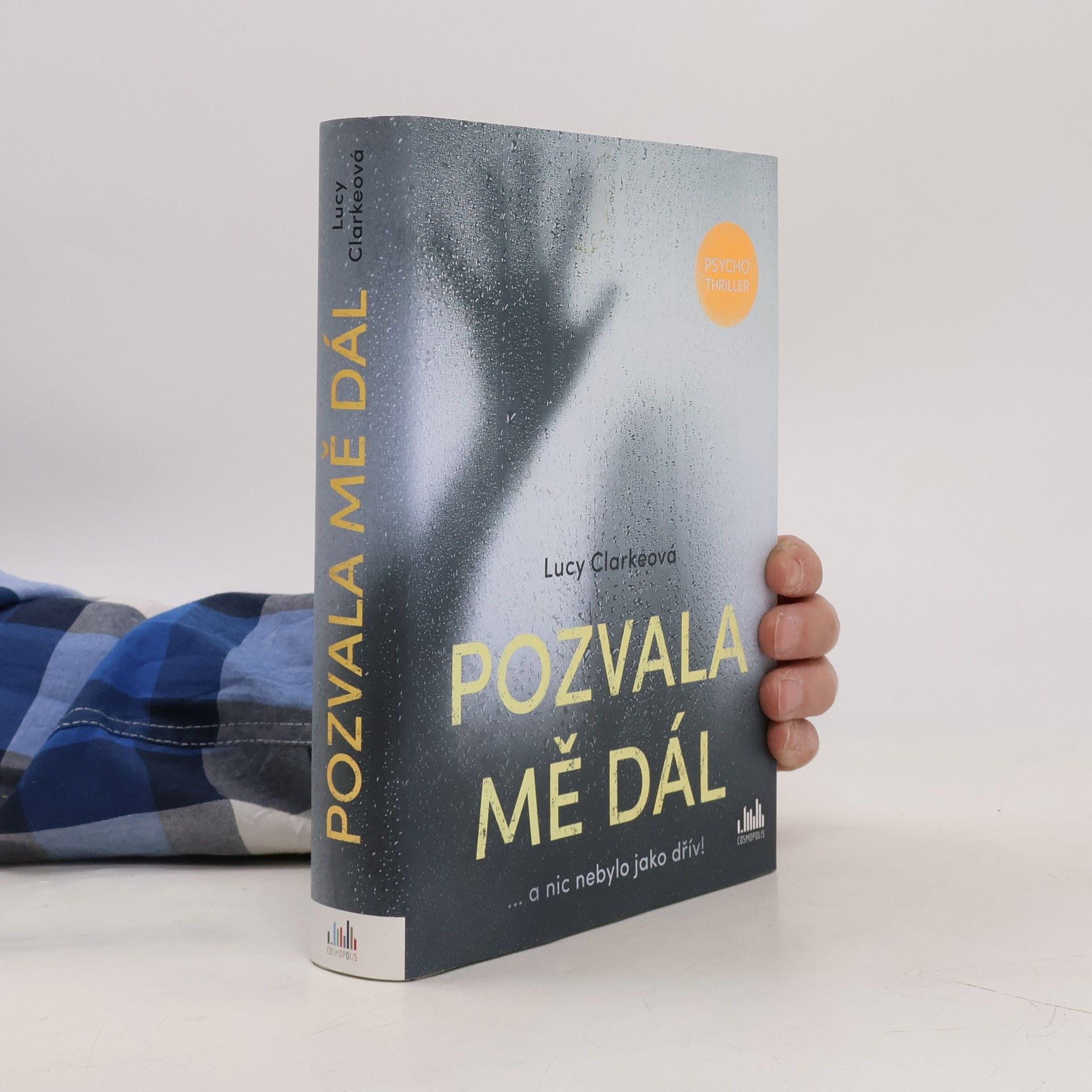 Lucy Clarke Pozvala mě dál