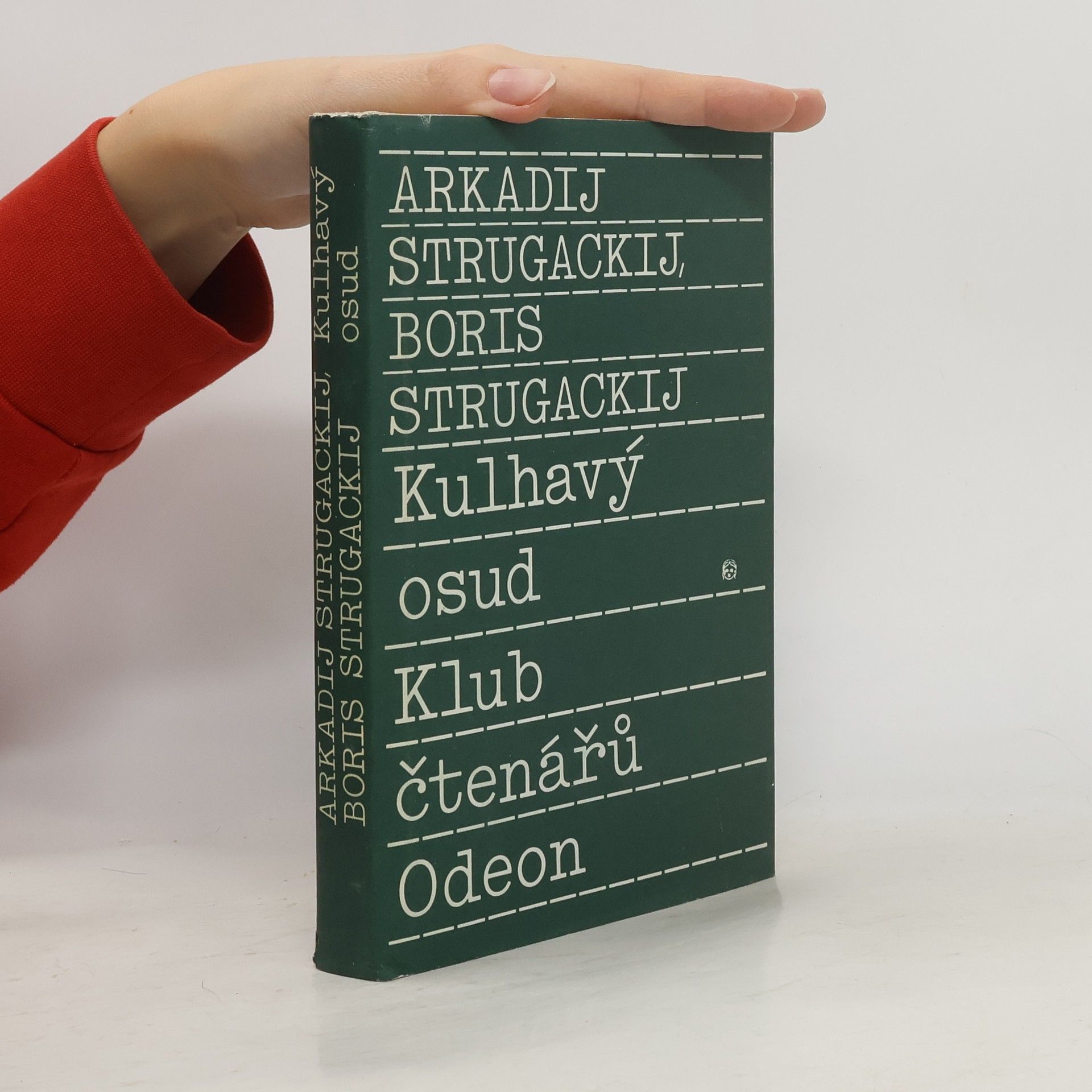 Boris Strugackij Kulhavý osud