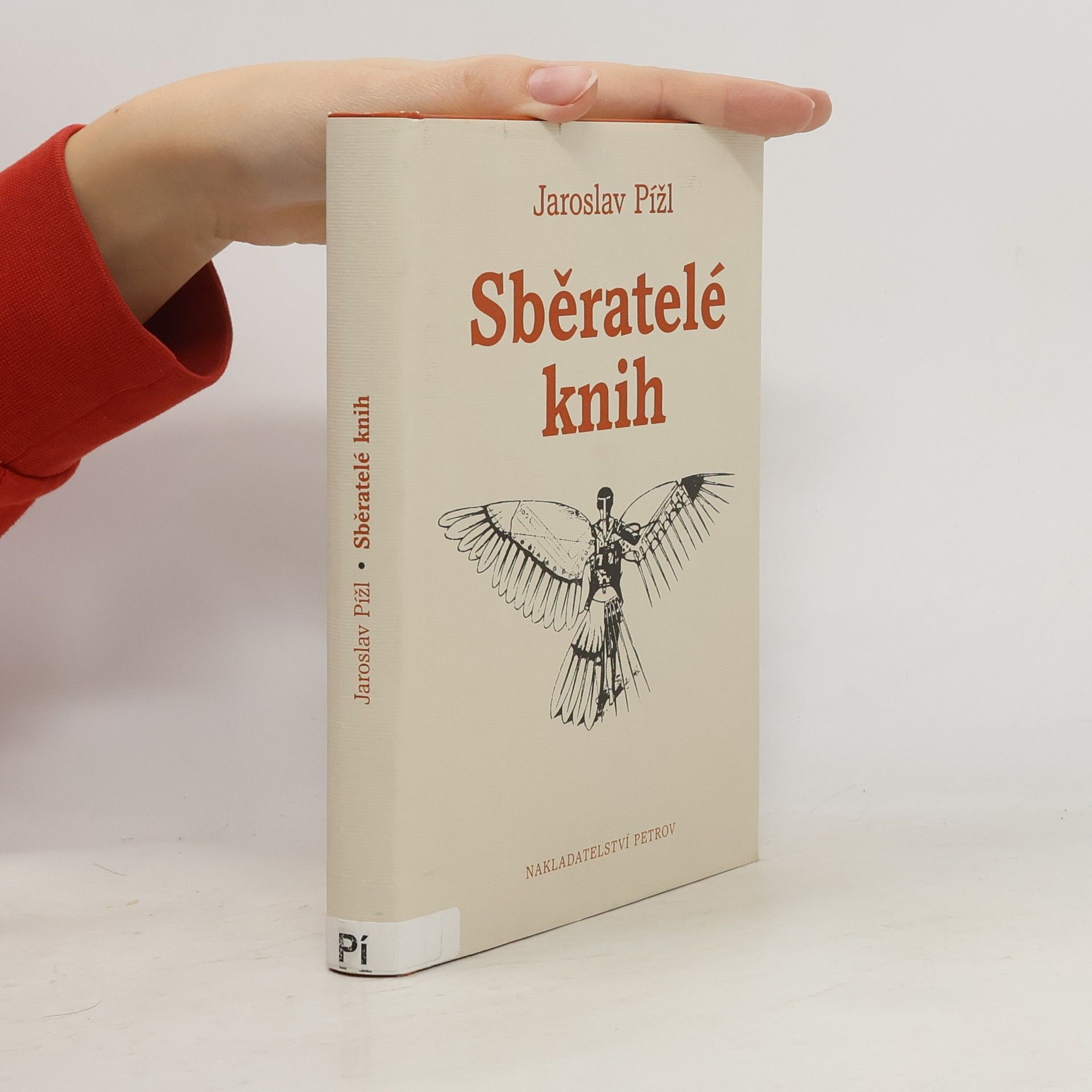Jaroslav Pížl Sběratelé knih