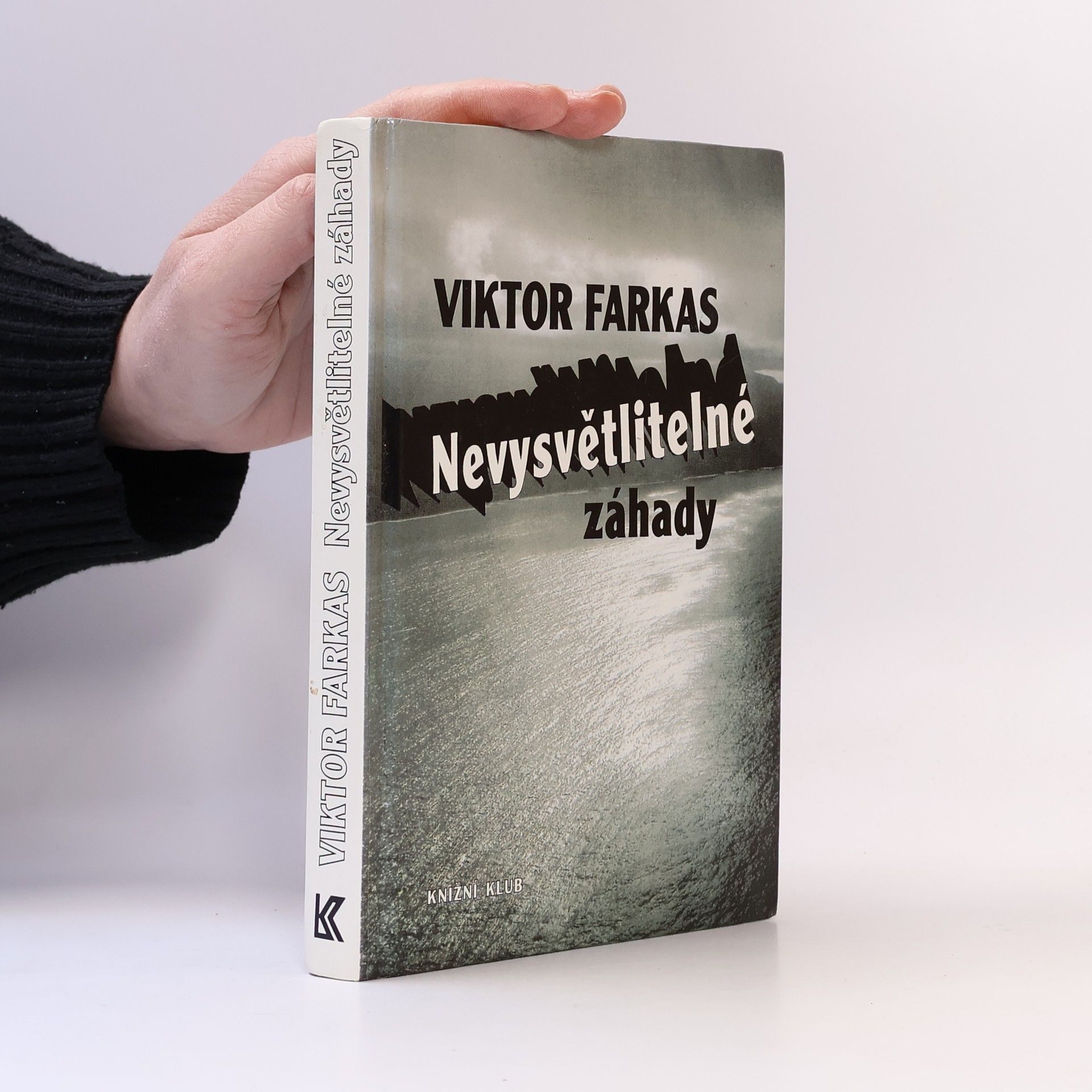 Viktor Farkas Nevysvětlitelné záhady