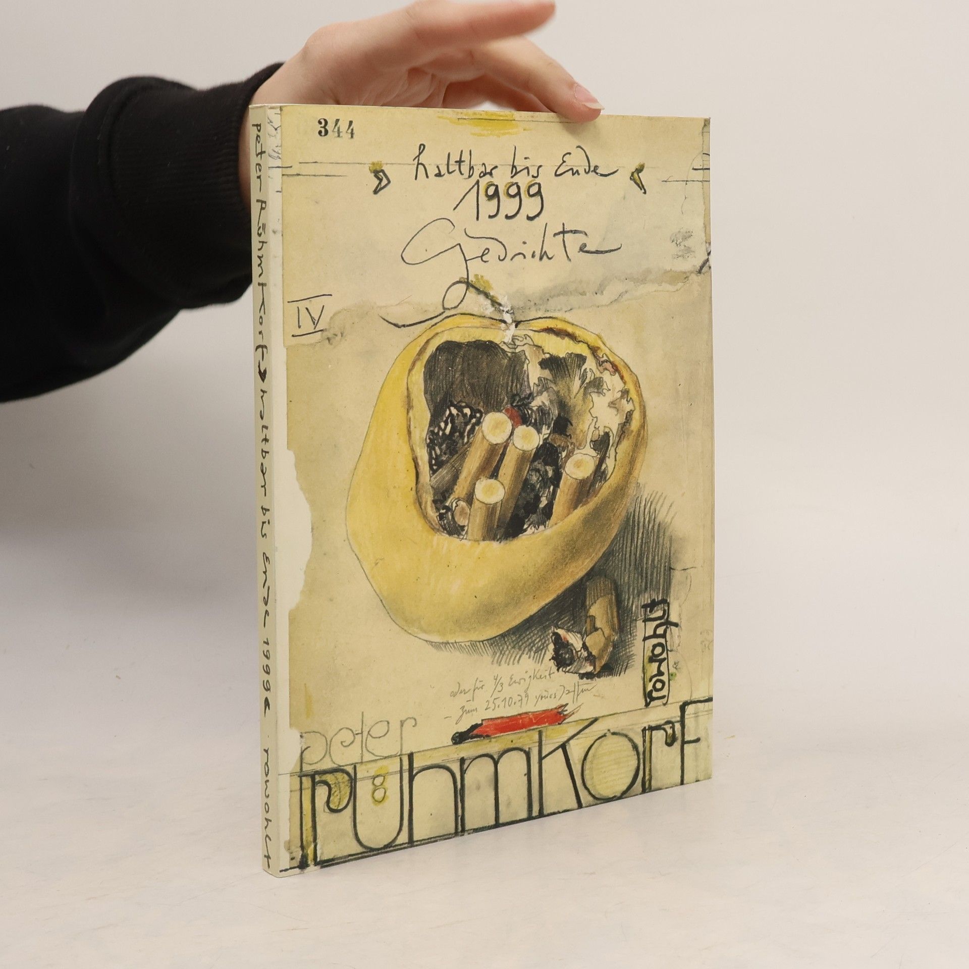 Peter Rühmkorf Haltbar bis Ende 1999