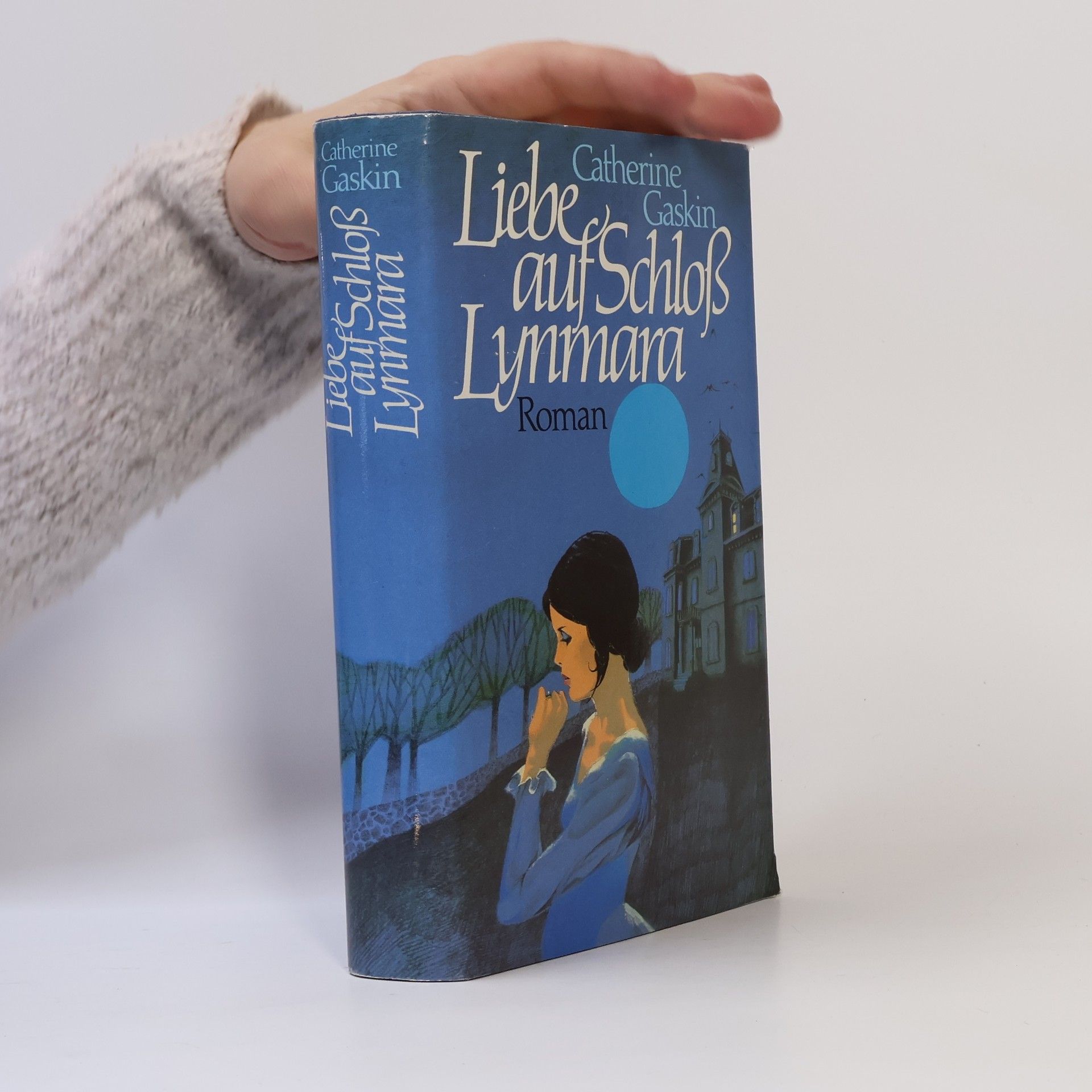 Catherine Gaskin Liebe auf Schloss Lynmara