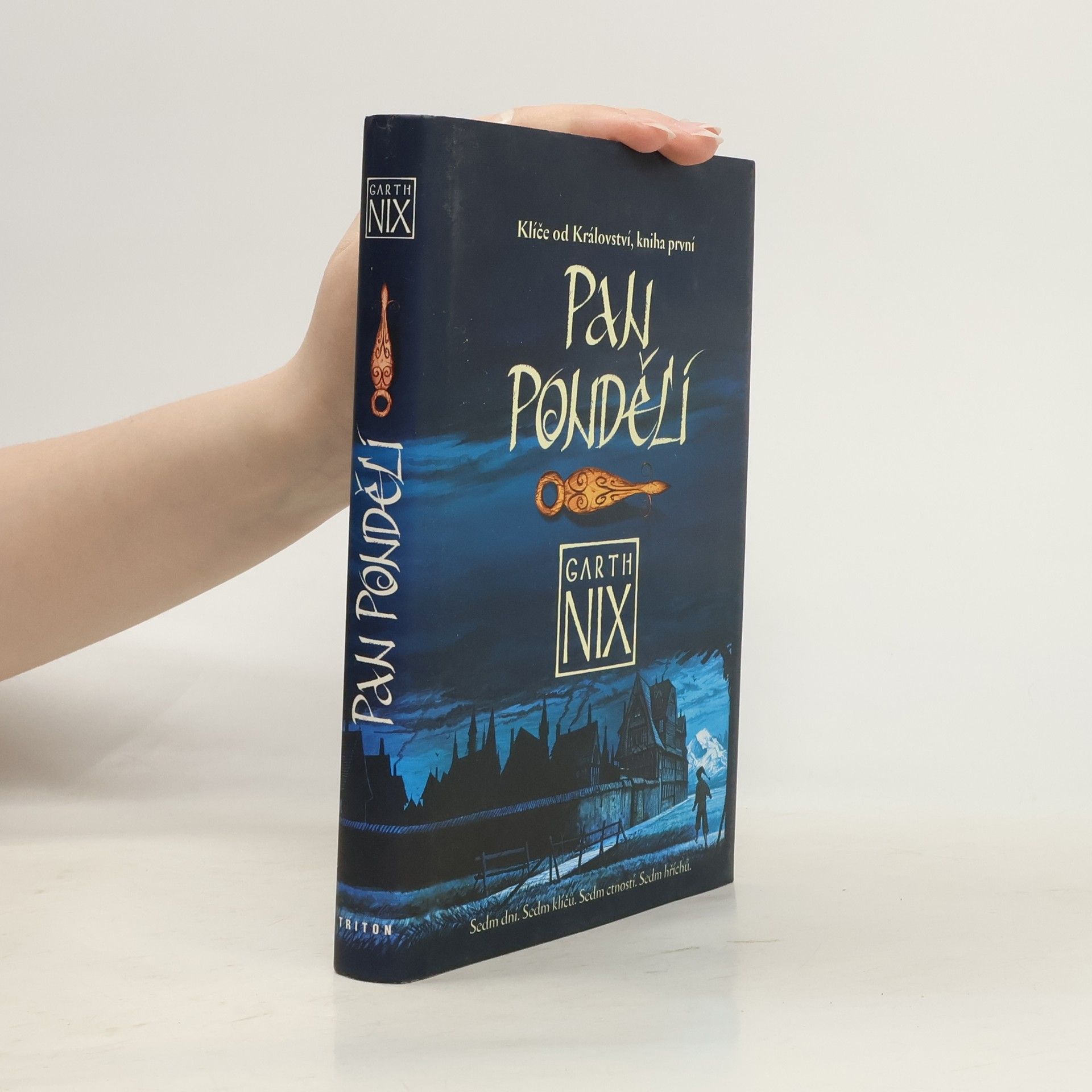 Garth Nix Pan Pondělí. Klíče od Království (kniha 1.)