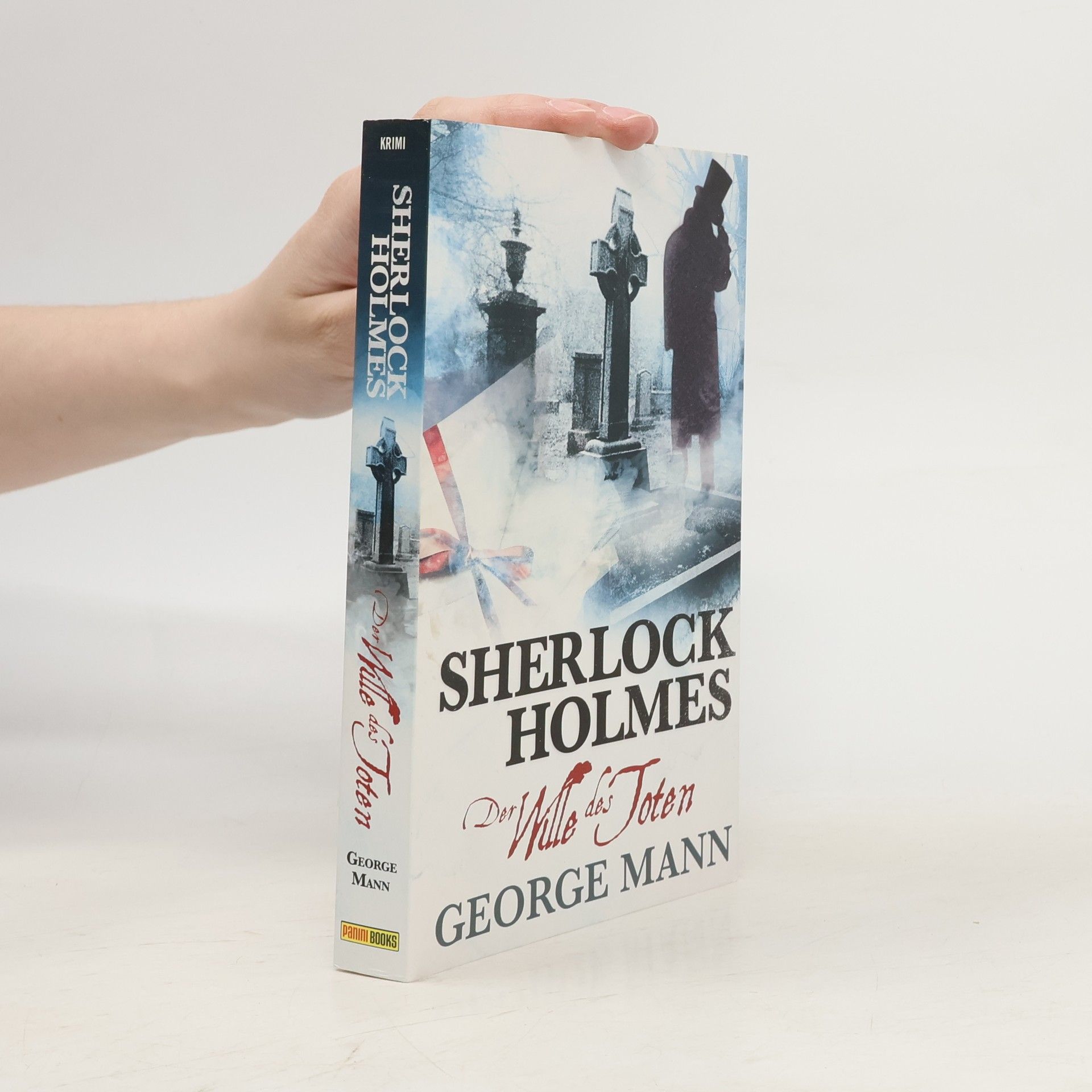 George Mann Der Wille des Toten