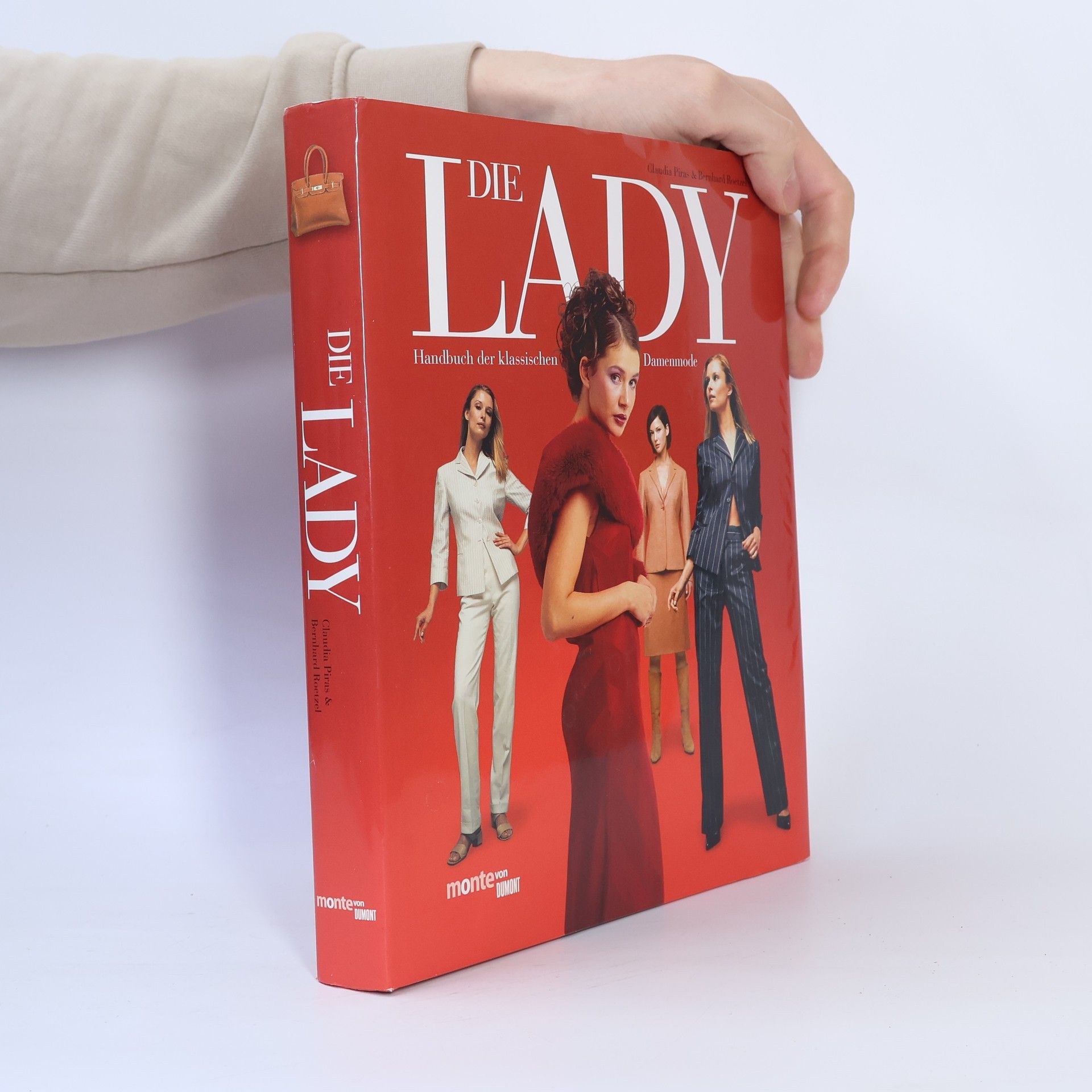 Claudia Piras Die Lady. Handbuch der klassischen Damenmode
