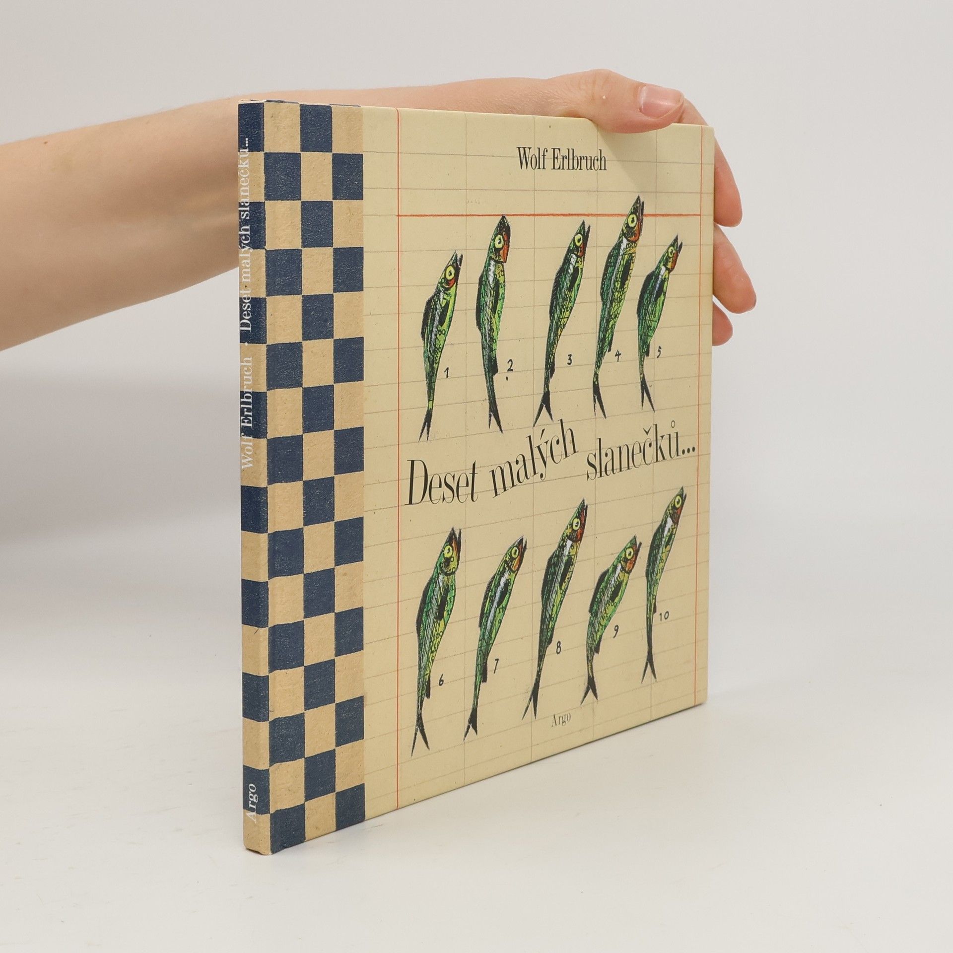 Wolf Erlbruch Deset malých slanečků...