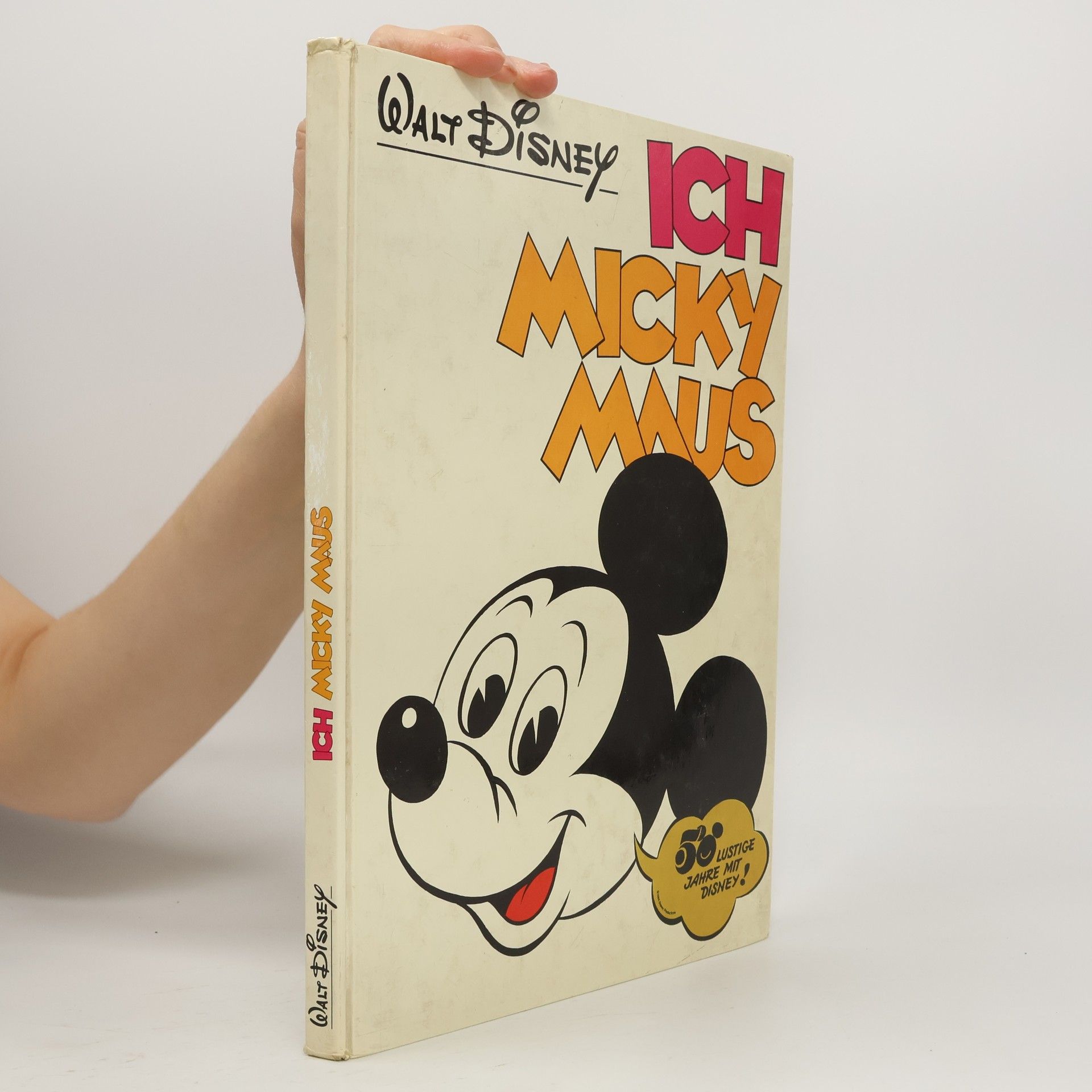 Collectif d'auteurs Ich Micky Maus