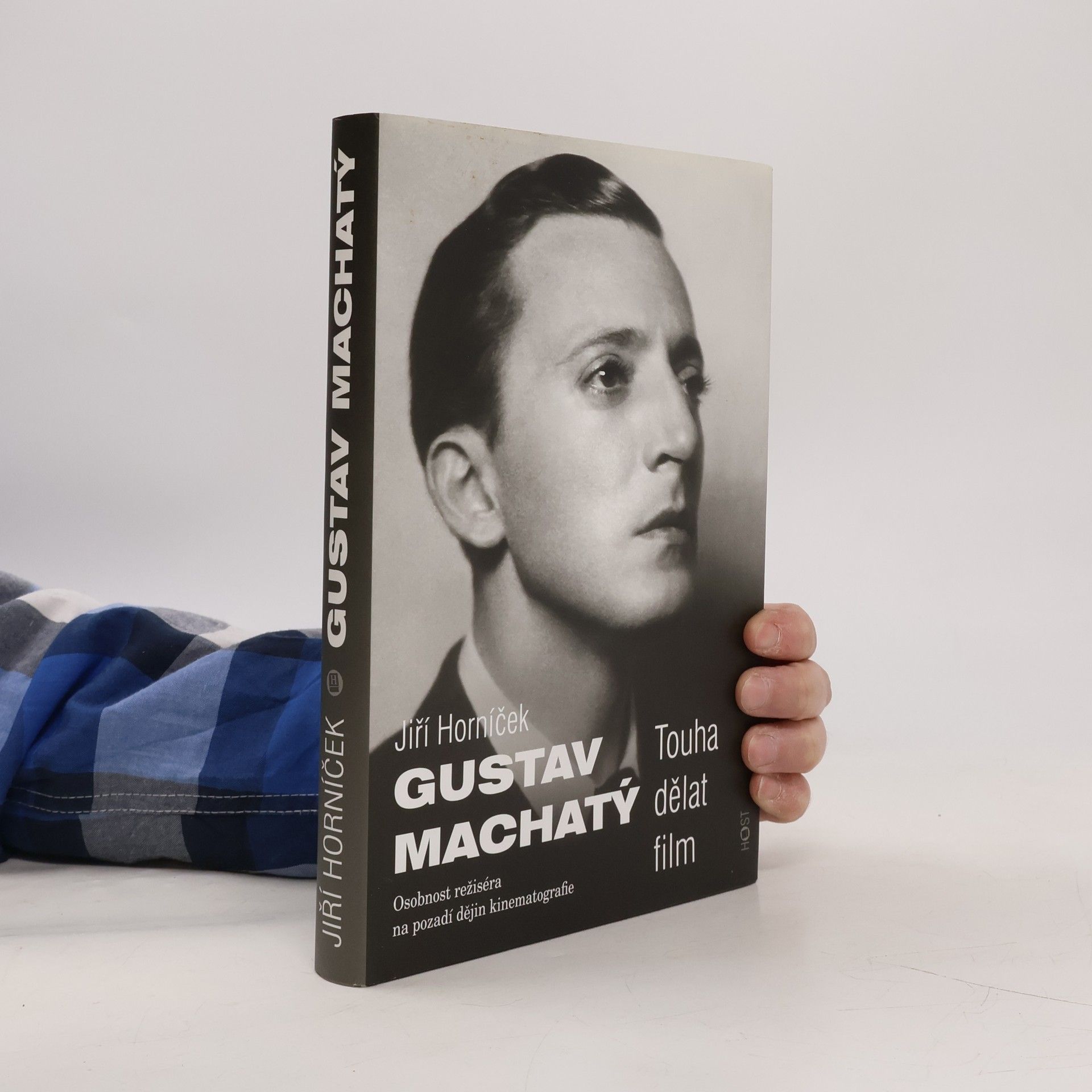 Jiří Horníček Gustav Machatý - Touha dělat film